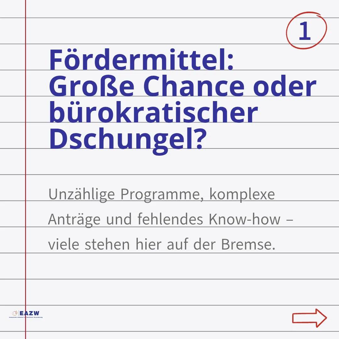 Die größten Hürden bei der Fördermittelnutzung und wie Du sie erfolgreich überwindest:
Viele Unternehmen, insbesondere kleine und mittelständische Betriebe, stehen bei der Beantragung und Nutzung von Fördermitteln vor großen Herausforderungen. Diese Hürden sind oft entscheidend für den Erfolg oder Misserfolg bei der Finanzierung von Projekten und Innovationen:
1. Unübersichtlichkeit der Programme: Die Vielzahl an Förderprogrammen von Bund, Ländern und EU führt häufig zu Verwirrung. Es ist schwer, den Überblick zu behalten und die passenden Optionen zu finden, die genau zu den Bedürfnissen des Unternehmens passt.
2. Bürokratische Anträge: Förderanträge sind meist komplex, umfangreich und zeitaufwändig. Ohne genaue Kenntnisse oder Unterstützung bergen sie das Risiko von Fehlern, die eine Bewilligung verzögern oder sogar verhindern können.
3. Fehlende Expertise: Viele Unternehmen verfügen nicht über das notwendige Know-how im Fördermittelmanagement. Strategisches Vorgehen und fundiertes Wissen sind jedoch entscheidend, um Fördermittel wirkungsvoll zu nutzen und die beantragten Leistungen erfolgreich umzusetzen.
Wie kannst Du diese Hürden nun effektiv überwinden? Mit einem strategischen Fördermittelmanagement! Das bedeutet konkret:
• Wissen aufbauen: Fundierte Kenntnisse zu Förderprogrammen, Antragsprozessen und rechtlichen Rahmenbedingungen sind der Schlüssel zum Erfolg.
• Prozesse integrieren: Fördermittelmanagement sollte als integraler Bestandteil der Unternehmensprozesse etabliert und digital/KI-unterstützt werden, um Effizienz und Transparenz zu gewährleisten.
• Mittel erfolgreich einsetzen: Die Beantragung ist nur der erste Schritt. Die korrekte und zielgerichtete Mittelverwendung sichert nachhaltige Vorteile und langfristige Unternehmensentwicklung.
Setze deshalb auf eine zertifizierte Weiterbildung für deine Mitarbeiter im Bereich Fördermittelmanagement! Mit praxisorientierten und akkreditierten Programmen, die auf die Bedürfnisse von KMU und digitalen Transformationsprozessen abgestimmt sind, erhöhst Du Deine Erfolgschancen erheblich.
Nutze die Gelegenheit, um Deine Expertise auszubauen und Dein Unternehmen für die Zukunft aufzustellen – für ...