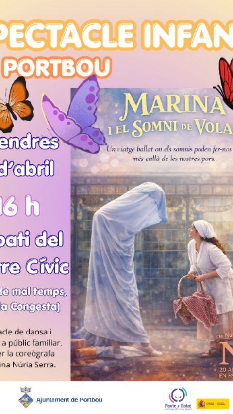 🥳 ESPECTACLE INFANTIL ✨
🦋 Marina i el somni de volar 🦋
✨ Un viatge ple d’imaginació, emoció i valentia…
✨ Perquè tots tenim ales, només cal atrevir-nos a volar.
✨ Somiar és el primer pas per descobrir fins on podem arribar.
🗓️ Divendres 3 d’abril
🕓 A les 16 h
📍 Al pati del Centre Cívic de Portbou
☔ (En cas de mal temps, a la sala Congesta)
👥 Espectacle gratuït per a totes les edats
💫 Vine a compartir una estona màgica en família, a emocionar-te i a deixar-te portar per aquesta història plena de somnis i descobertes 💙
Organitza l’Ajuntament de Portbou
Activitat finançada a través del pacte d’estat
#MarinaIElSomniDeVolar #TeatreFamiliar #EspectacleInfantil #Portbou #CulturaViva