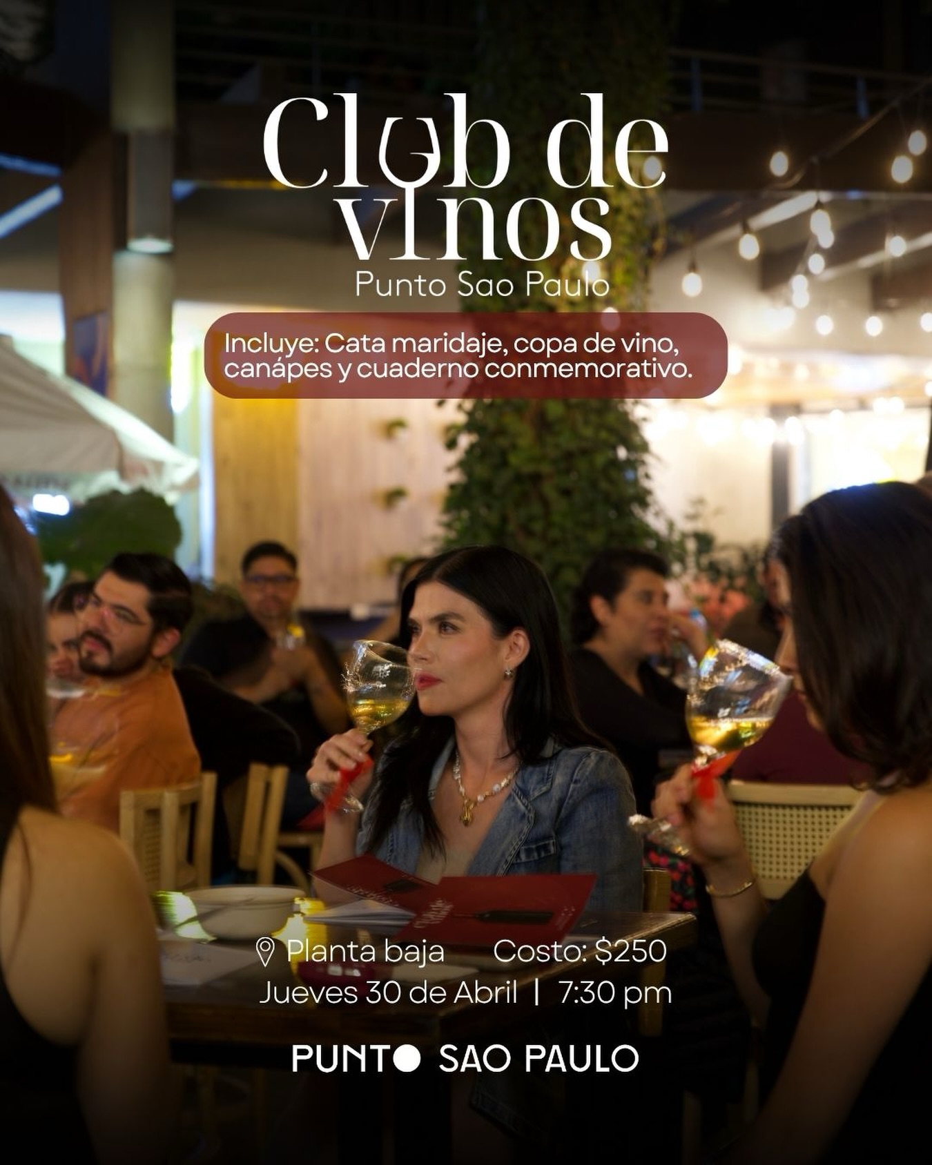 Una noche para disfrutar el vino, la compañía y cada detalle 🍷✨
Este jueves 30 de abril, vive una nueva edición de Club de Vinos en Punto Sao Paulo, una experiencia pensada para quienes disfrutan descubrir, aprender y brindar.
📍 Planta baja
🕢 7:30 pm
🎟 $250
Reserva tu lugar y sé parte de esta experiencia 💫