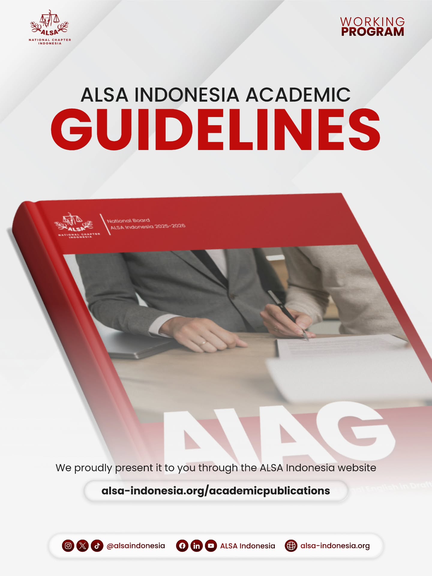 Warm Greetings, ALSAians!
We’re excited to present the latest edition of the ALSA Indonesia Academic Guidelines! The latest edition of ALSA Indonesia Academic Guidelines can be accessed on the ALSA Indonesia website! Go check this out!
ALSA, Always be One!