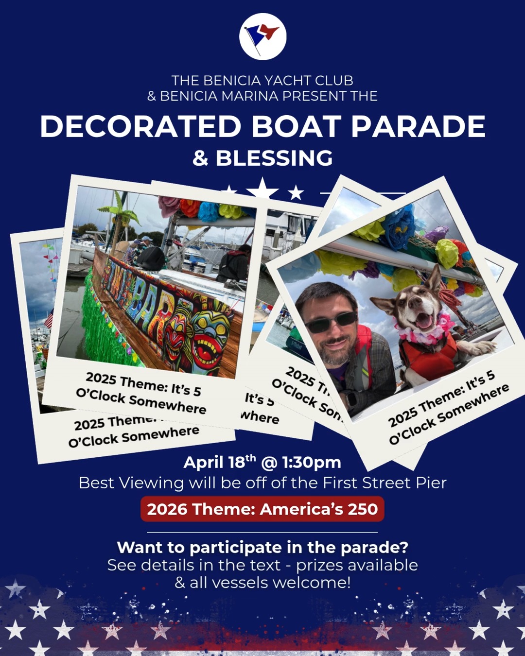Mark your calendars! ⚓️ The Benicia Yacht Club & Benicia Marina proudly present Opening Day on the Strait on Saturday, April 18th, 10am–10pm.
🛥 Don't Miss the Decorated Boat Parade & Blessing!
* Time: 1:30pm
* Best viewing: First Street Pier
* Theme: “America’s 250” 🇺🇸
After the parade, come to the Benicia Yacht Club to enjoy the festivities — open to the public!
🏆 Boat Parade Contest & Prizes Want to enter your water vessel in the parade? There will be prizes for the best decorated boats:
👉 Best Overall Boat
* Wins one month slip rental (max $500) + gift basket
👉 Best Sailboat
* Wins $150 + gift basket
👉 Best Powerboat
* Wins $150 + gift basket
📋 How to Enter - Applications are available at:
* The Benicia Marina Office
* Benicia Yacht Club’s Norton Lounge
📞 Questions? Contact Angela Grigas, Port Captain at the Benicia Yacht Club: (707) 208-2207
Come celebrate our waterfront, enjoy the view, and be part of a great Benicia tradition!
#OpeningDayOnTheStrait #BeniciaYachtClub #BeniciaMarina #DecoratedBoatParade #Americas250