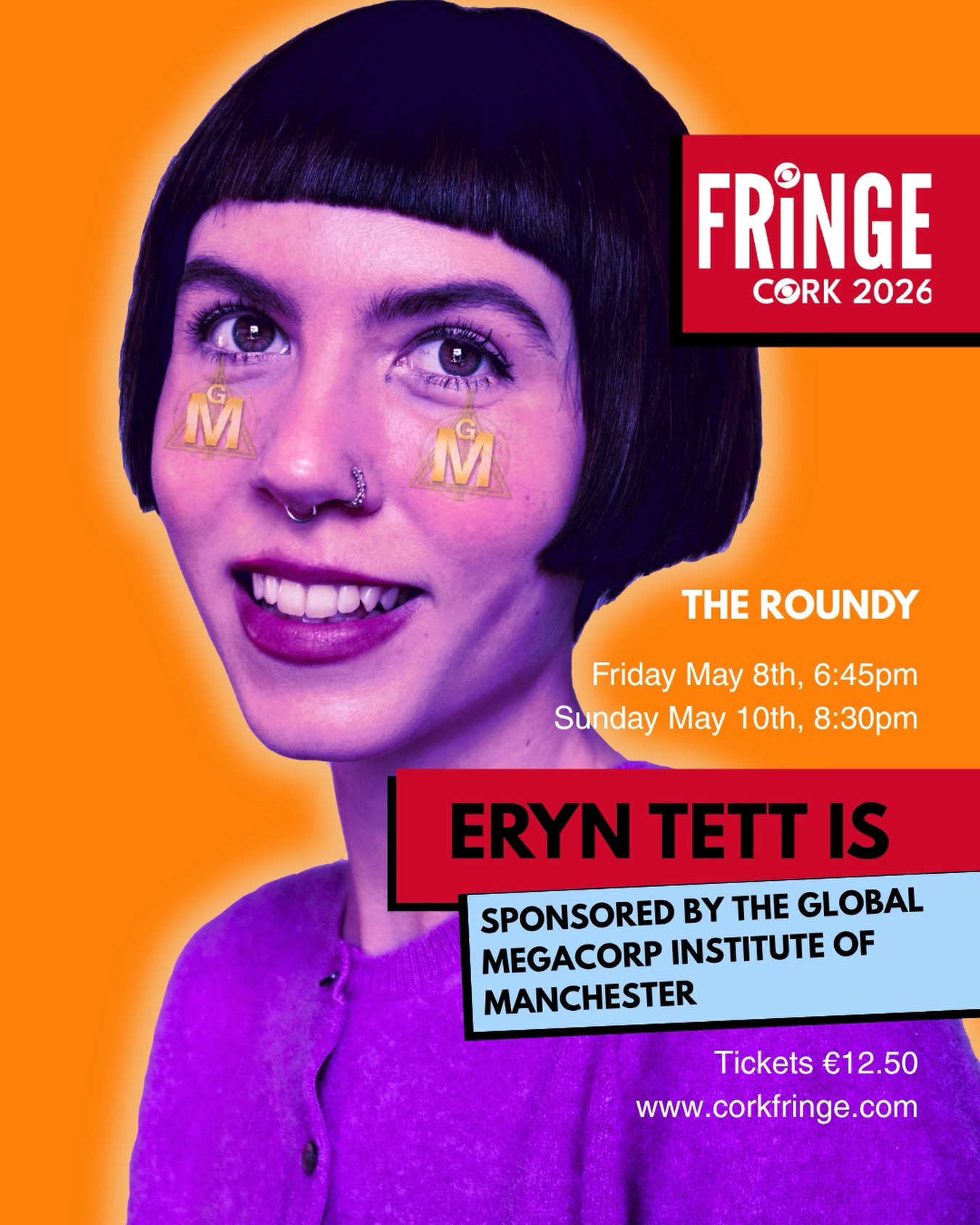 Eryn Tett is bringing her immersive comedy to Cork!
Packed with her signature offbeat jokes and top-secret ceremonies, it’s all made possible by a not-at-all ominous megacorporation (Long Live Our CEO)🙏🏼
Eryn (U&Dave, BBC3) is a multi-award-winning comedian whose “off-kilter observations and surreal ideas are often brilliant” (BritishComedyGuide). She’s known for her “memorable, distinctive new voice,” (TheTelegraph) delivering a “truly one-of-a-kind comedic experience” (BlizzardComedy) through her unique blend of one-liners and physical comedy.
During her Edinburgh Fringe 2025 run, audiences called the show “experimental, goofy, dangerous, twisted,” and (unsurprisingly) proclaimed, “GMIM changed my life.”
📍@theroundy
📆 Friday 8th May 6:45pm | Sunday 10th May 8:30pm