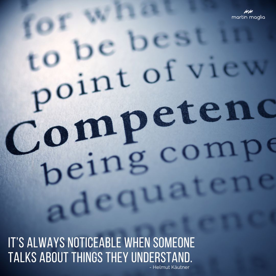 It’s always noticeable when someone talks about things they understand. – Helmut Käutner #martinmaglia #mdi #sdi