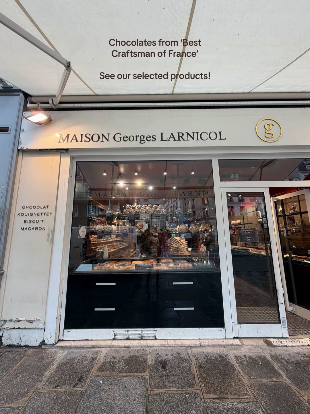 Maison Georges Larnicol is a renowned French chocolate and confectionery brand founded by master chocolatier Georges Larnicol, who holds the prestigious title Meilleur Ouvrier de France (Best Craftsman of France). The brand is celebrated for its artisanal approach, combining traditional French techniques with creative, modern designs.
Their boutiques offer a wide variety of handcrafted delights, including premium chocolates. Try the giant merengues!