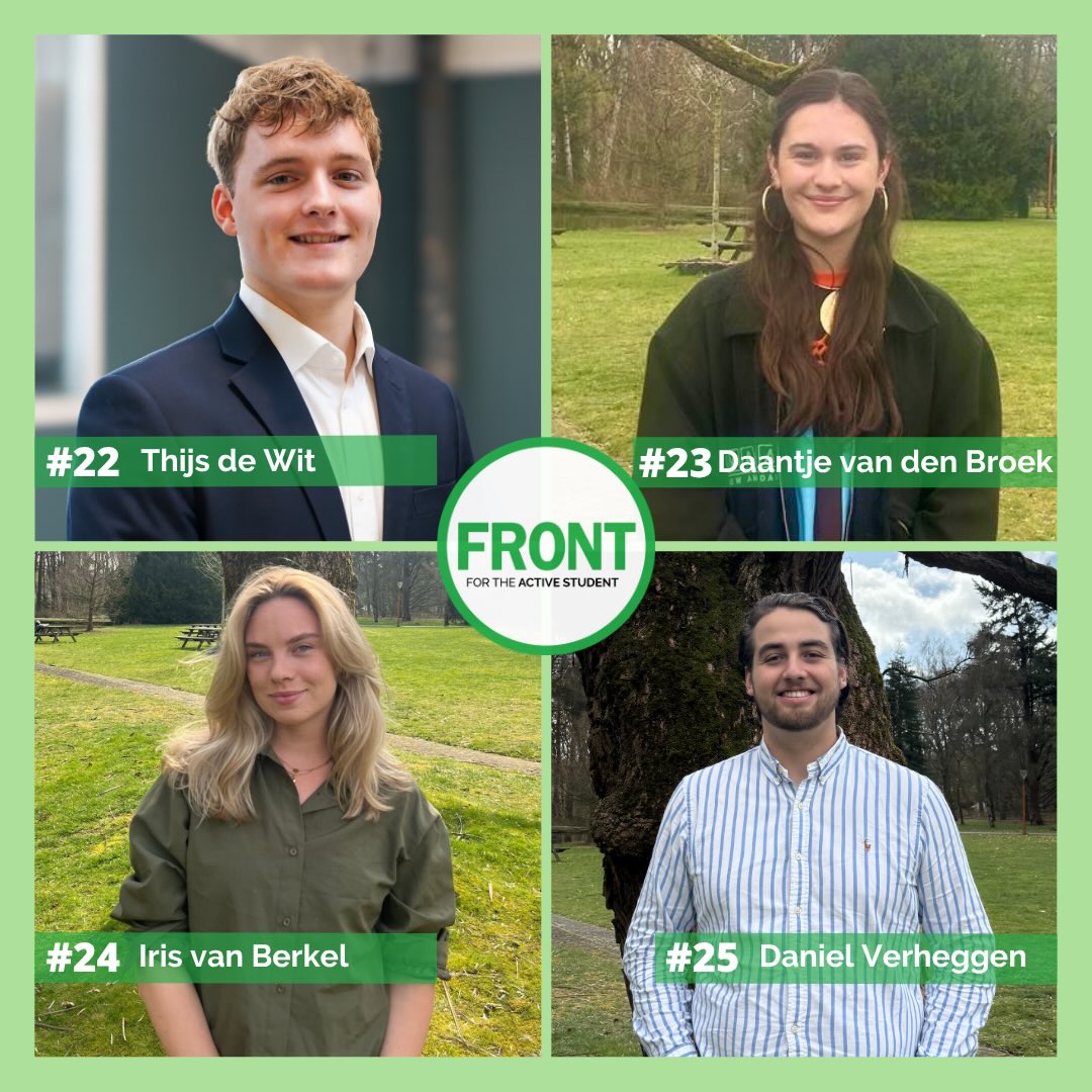 ๐๐ง๐ญ๐ซ๐จ๐๐ฎ๐๐ข๐ง๐ ๐จ๐ฎ๐ซ ๐๐ข๐ฌ๐ญ ๐๐ฎ๐ฉ๐ฉ๐จ๐ซ๐ญ๐๐ซ๐ฌ! ๐๐ผ
Our list is filled with all active students who support Front & stand behind our vision. Today we introduce:
#25 Daniel Verheggen - active member of @flowtilburg and active member in various committees at @tsrvidar
#24 Iris van Berkel - Chairwoman of @tilburgcareerdays and active in various committees at @ook_olof
#23 Daantje van den Broek - Acquisition Events Manager of @integrand.tilburg and an active member of @tsvplato
#22 Thijs de Wit - Chairman of @navigatorstilburg
Interested in what these associations do? Take a look at their Instagram account.
Vote Front on the 20th, 21st and 22nd of April!๐