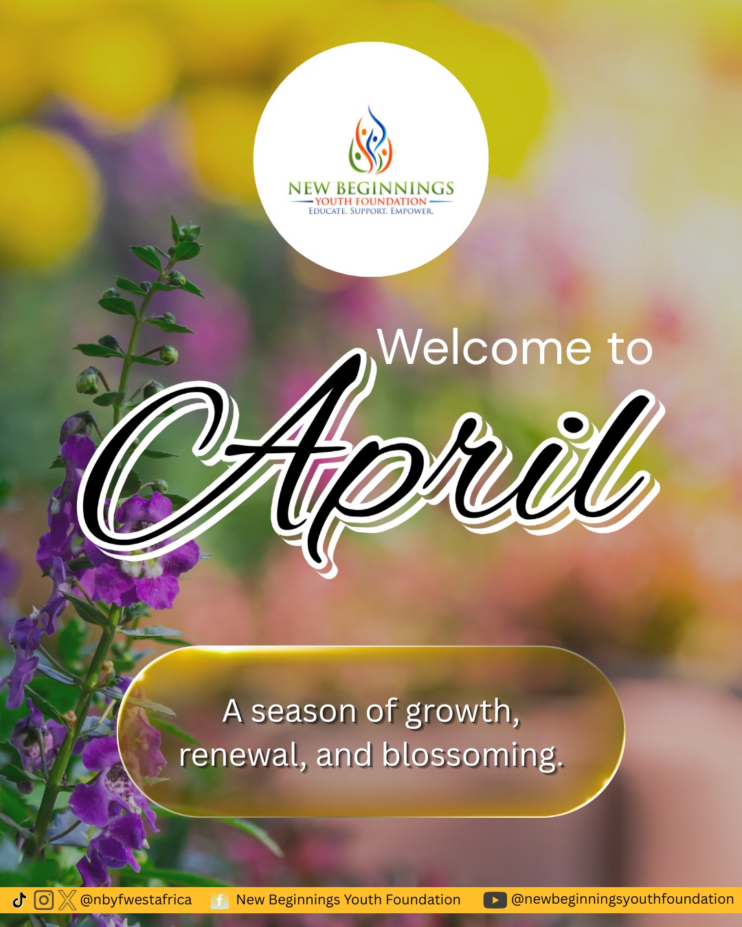 As the earth comes alive and flowers bloom,
may your life flourish with new beginnings, fresh ideas, and abundant joy this April.
Happy New Month.
#HelloApril #HappyNewMonth #WelcomeApril #AprilVibes #NewMonthNewGoals #SeasonOfGrowth #BloomAndGrow #FreshBeginnings #NewBeginnings #KeepGrowing #AprilBlessings #StayInspired @oyostategovt @seyi_amakinde @alikodangotefoundation @tydanjumafoundation @apforg @tonyoelumelu @sos_childrens_villages @mazitundeednut @mindfulness._.communityy