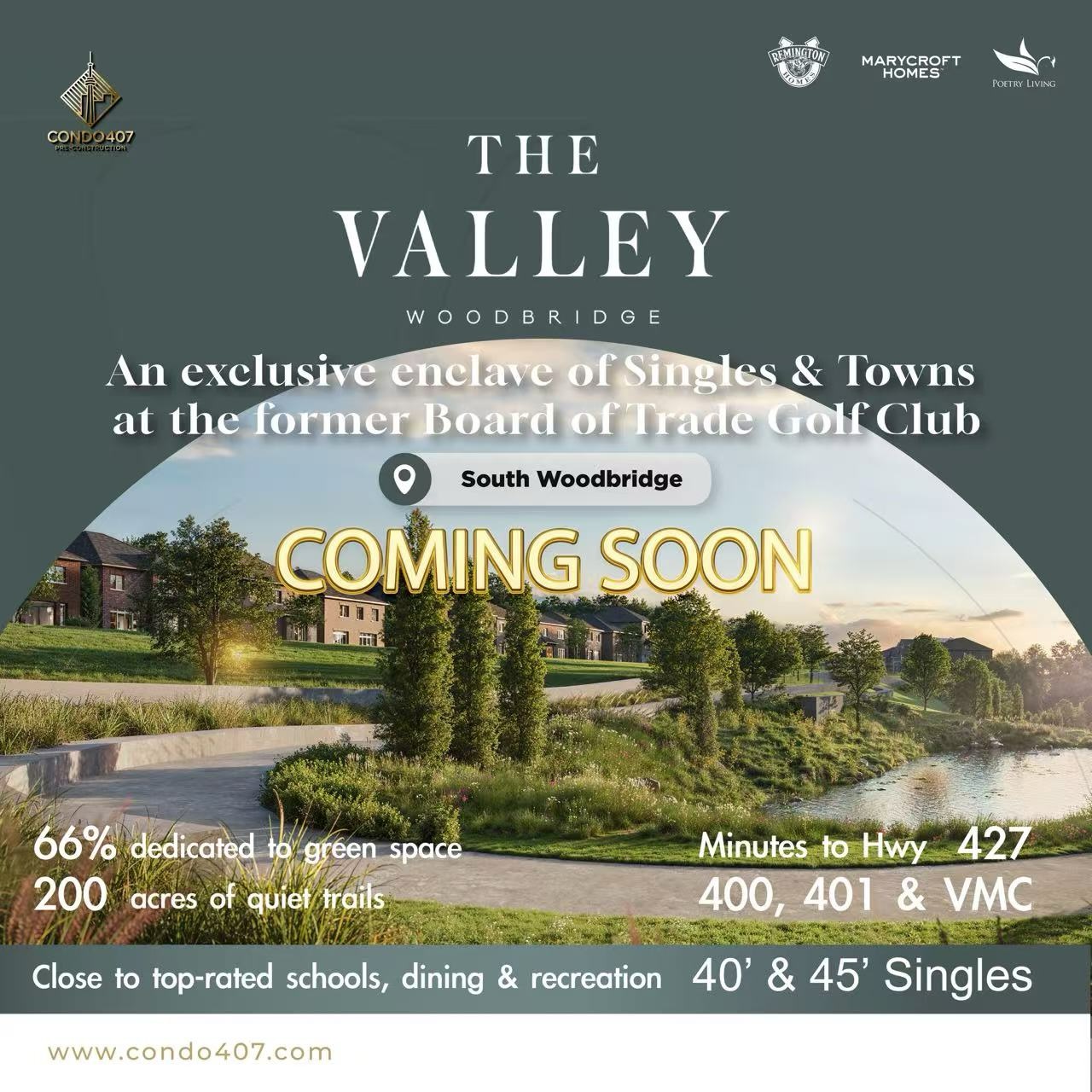 New Towns & Singles coming to South Woodbridge 🌿
Get ready for The Valley—an exclusive new community of Singles and Towns coming soon to the former Board of Trade Golf Club lands.
✨ The Valley Woodbridge ✨
🚨 COMING SOON An exclusive enclave of Singles & Towns at the former Board of Trade Golf Club.
* 🌿 Nature: 66% dedicated to green space; 200 acres of quiet trails.
* 🛣️ Access: Minutes to Hwy 427, 400, 401 & VMC.
* 🛍️ Lifestyle: Close to top-rated schools, dining & recreation.
* 🏗️ Builders: @poetrylivinghomes @remingtonbuilds @marycrofthomes
Contact me today to submit your worksheet and secure your unit before they are gone!
🔥 COMING SOON. DM for floorplans and early access.
📩 Contact today:
☎️ 416.856.1997
📧 info@condo407.com
🌐 www.condo407.com
#TheValleyWoodbridge #WoodbridgeRealEstate #NewConstruction #VaughanRealEstate
#condo407vip