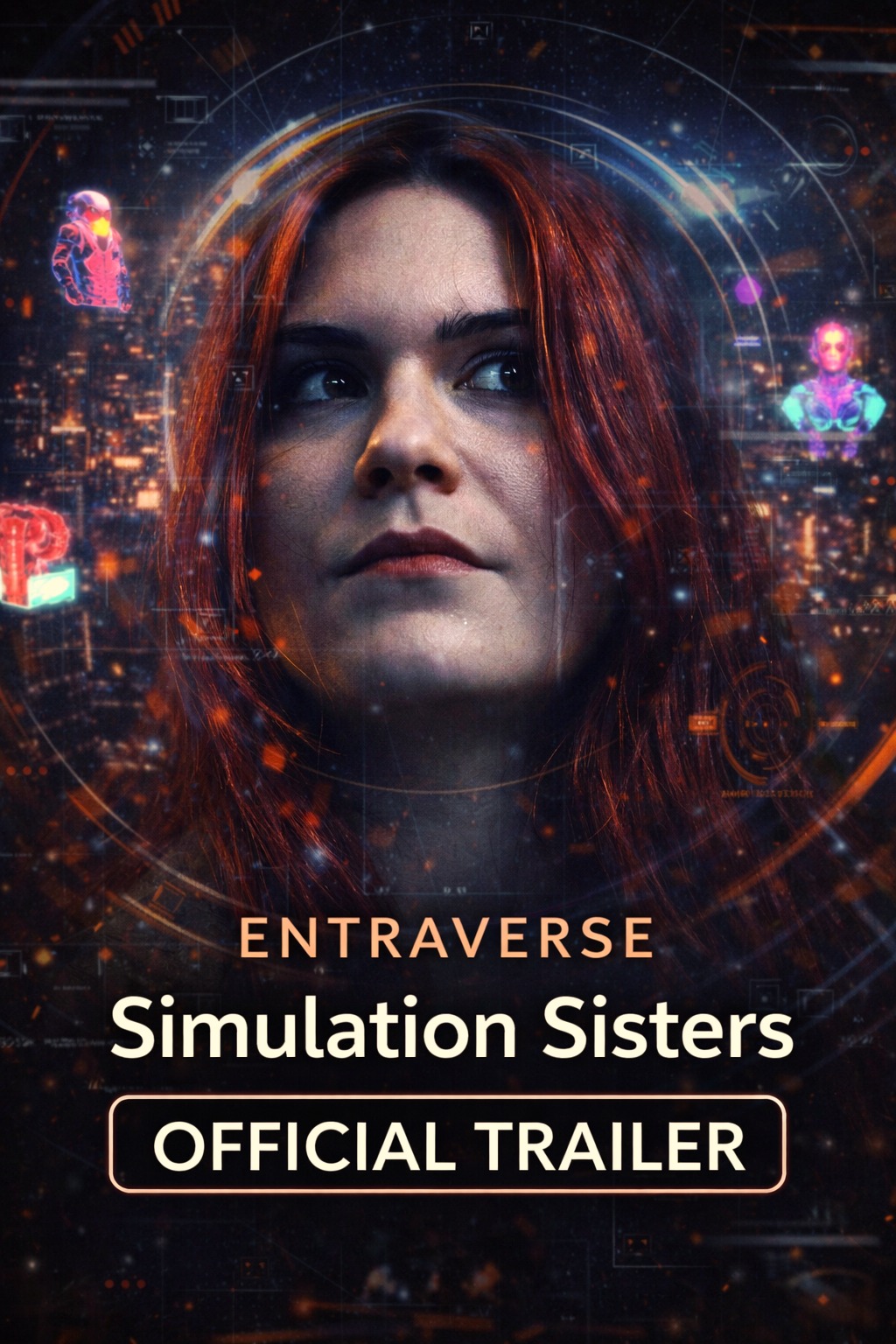 ENTRAVERSE — Episode 2: SIMULATION SISTERS
Official Trailer
What if the only place you could find the truth… wasn’t real?
SIMULATION SISTERS is the next chapter of ENTRAVERSE — a sci-fi anthology series exploring fractured realities, identity, and the blurred line between digital and human connection.
Watch the official trailer.
Full episode streaming now.
https://youtu.be/alK9zOSSWeE
#Entraverse #SimulationSisters #SciFiAnthology #IndieSciFi #ScienceFiction #DigitalWorld #CinematicSciFi #IndieSeries #NowStreaming #AuraMediaProductions