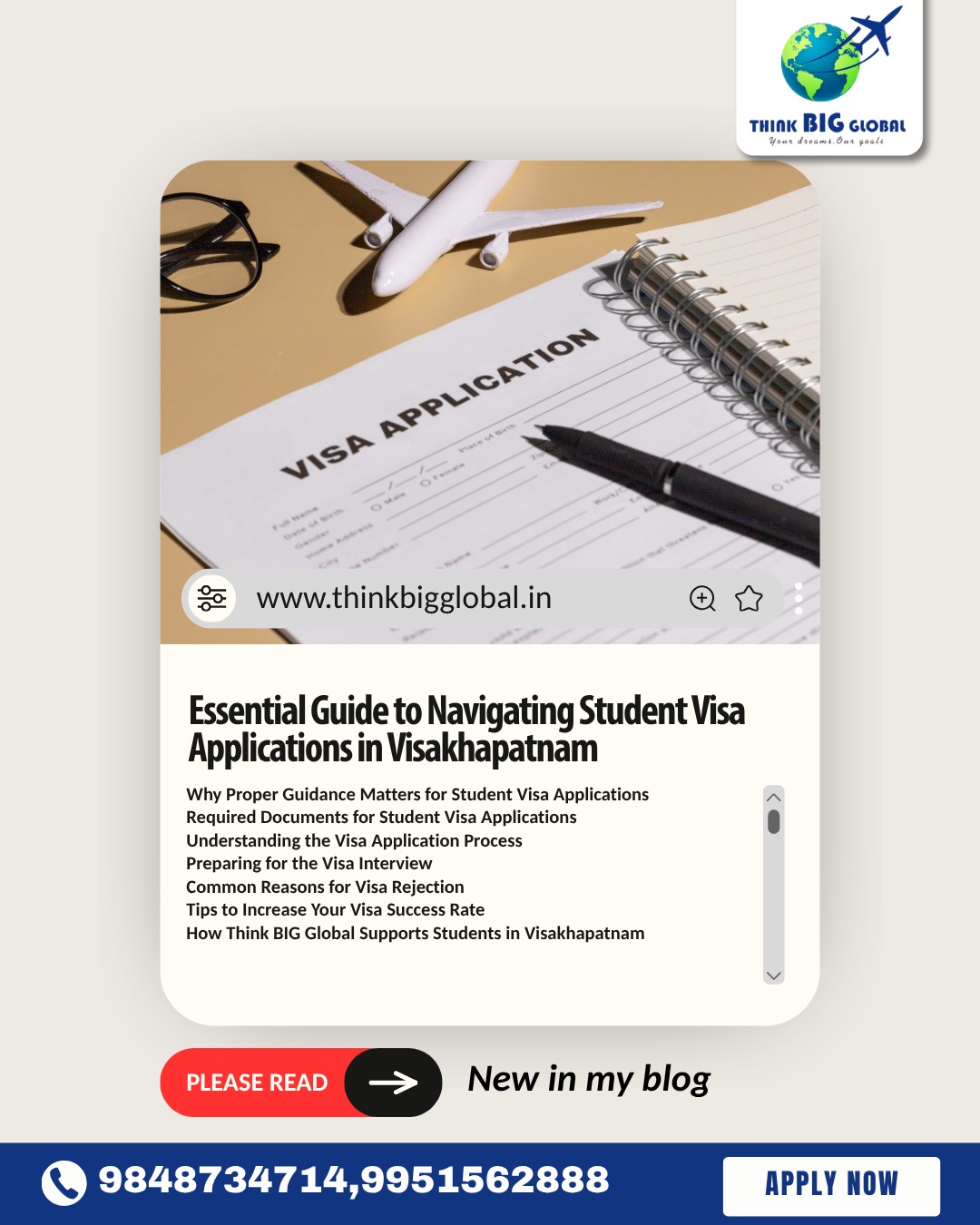 Planning to Apply for a Student Visa? Read This First!
The student visa process can be confusing—but with the right guidance, your journey becomes smooth and successful. 🌍📄
At Think BIG Global, we help you with documentation, application process, interview preparation, and visa approval strategies to boost your success rate. 🎯
💡 Don’t let small mistakes delay your dream—get expert support today!
👉 Read the complete guide here:
https://www.thinkbigglobal.in/post/essential-guide-to-navigating-student-visa-applications-in-visakha-study-abroad-consultants-vizag
📍 Trusted Study Abroad Consultants Vizag
📞 98487 34714 | 99515 62888
#StudyAbroadConsultantsVizag #StudentVisa #VisaSuccess #ThinkBIGGlobal #StudyAbroadIndia #VisaGuidance #OverseasEducation #VisakhapatnamStudents #AbroadDreams #VisaProcess