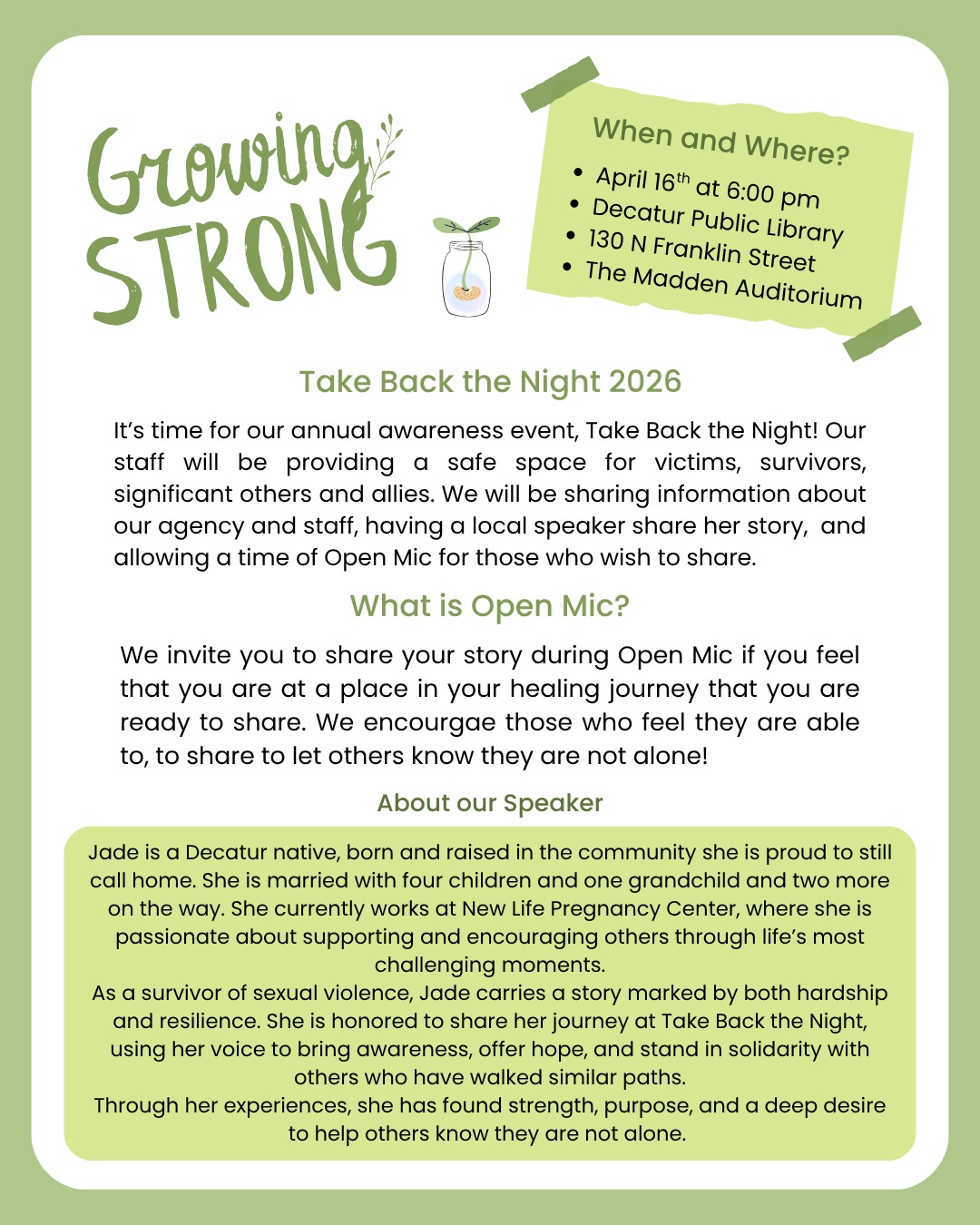 Don't forget, Take Back The Night is this Thursday!! We hope to see you there!
Growing Strong 24/7 Hotline: 217-428-0770
