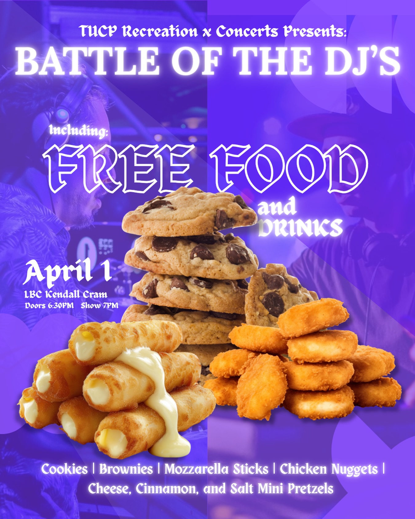 We’ve got FREE FOOD 😋 coming your way for Battle of the DJ’S TOMORROW‼️ in the LBC Kendall Cram📍
Show up tomorrow for:
- Cookies
- Brownies
- Mozzarella Sticks
- Chicken Nuggets
- Cheese, Cinnamon, and Salt Mini Pretzels
Besides food, YOU will get the chance to pick the opener for our Spring Concert🎸 through a fan vote. Doors open at 6:30PM and the show starts at 7:00PM. Supplies are limited so show up early!!