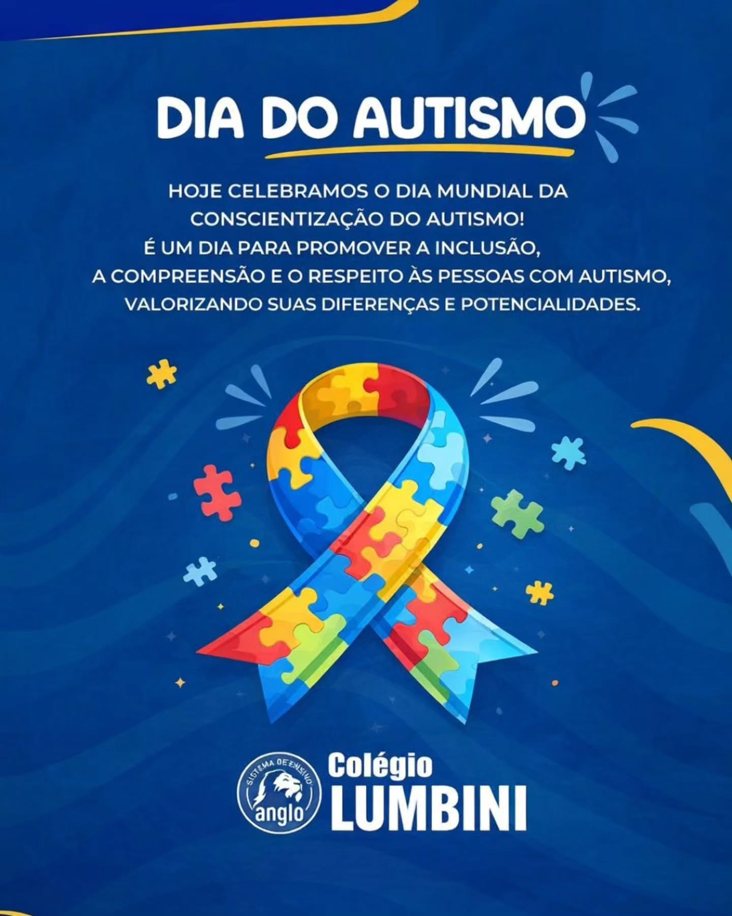 DIA DO AUTISMO 💙
Cada criança é única, aprende de um jeito, tem seu tempo e sua forma de enxergar o mundo. E é justamente essa diversidade que torna o ambiente escolar mais rico, humano e cheio de aprendizado para todos.
No Colégio Lumbini, acreditamos em uma educação que acolhe, respeita as diferenças e incentiva o desenvolvimento de cada aluno com carinho, atenção e inclusão todos os dias.
Mais do que ensinar, educar também é compreender, respeitar e caminhar junto.