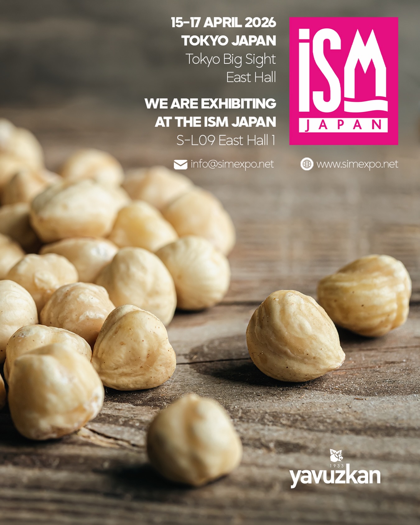 ISM JAPAN 2026 Fuarındayız! 🇯🇵✨
15-17 Nisan tarihleri arasında, dünyanın en büyük ve en prestijli gıda fuarlarından biri olan ISM Japan’da yerimizi alıyoruz. Sizleri de standımıza bekliyoruz!
Bizi Tokyo’da ziyaret edin, tanışalım. 🤝
⸻
We are at ISM Japan 2026! 🇯🇵✨
We are proud to take our place at ISM Japan, one of the world’s largest and most prestigious food exhibitions, between April 15–17. We would be delighted to welcome you to our stand!
Visit us in Tokyo and let’s meet! 🤝