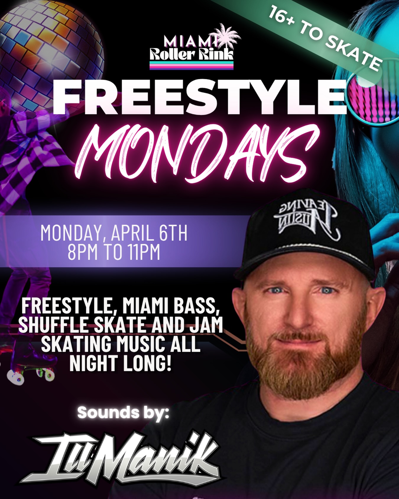 Freestyle Music Mondays is bringing back an old friend! DJ Illmanik will guest DJ Monday so let’s give him a warm welcome backkkk 🎶🛼
This iconic night takes you back to Hot Wheels with the sounds that defined an era. FREESTYLE, MIAMI BASS, SHUFFLE SKATE, and JAM SKATING MUSIC from the decades we all love to reminisce.
🎧 Sounds by DJ Illmanik
📅 Monday, April 6th
⏰ 8PM–11PM
✅ 16+ to skate
👑 Memberships accepted
#FreestyleMondays #MiamiRollerRink #ThrowbackSkate #ThingstodoinMiami
#Miamiskating