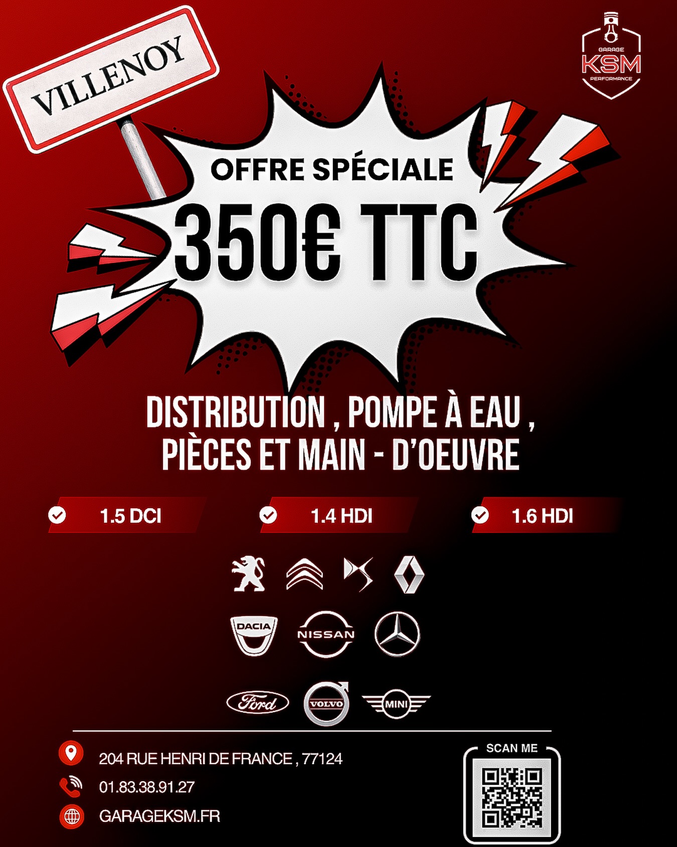 𝑽𝒆𝒏𝒆𝒛 𝒑𝒓𝒐𝒇𝒊𝒕𝒆𝒓 𝒅𝒆 𝒏𝒐𝒕𝒓𝒆 𝒐𝒇𝒇𝒓𝒆 chez KSM Performance
Profitez de notre offre à 350€ TTC
✔️ Pièces + main-d’œuvre incluses
📍 204 rue Henri de France, 77124 Villenoy
📞 01 83 38 91 27
🌐 garageksm.fr
#garage #mecanique#ksmperformance#77#villenoy