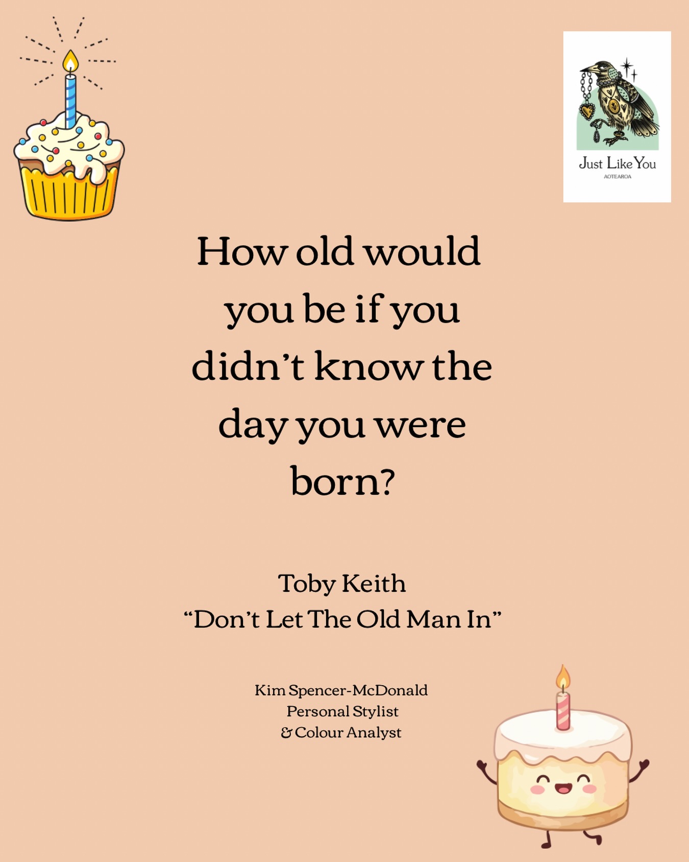 How old would you be if you didn’t know the day you were born? 🎂
Isn’t this a fabulous question and line from Toby Keith’s song “Don’t Let The Old Man In”.
When I asked myself this question, 35 came to mind 🧠
Pop what age you would be in th comments below 👇🏼