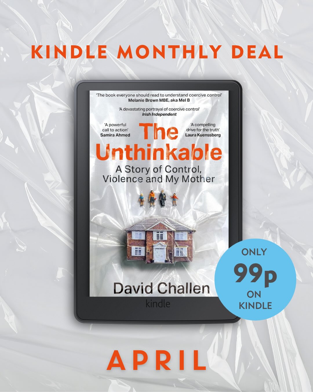 99p on Kindle this April.
I went back to make sense of my family’s past. What followed was a fight to free my mother, and a reckoning with the life I had lived inside it.
A story about love, survival, and what it costs to finally tell the truth.
🧍🏼👩🏼🤝👨🏻🧍🏼♂️🏠
𝐓𝐡𝐞 𝐔𝐧𝐭𝐡𝐢𝐧𝐤𝐚𝐛𝐥𝐞
➡️ Link in bio.