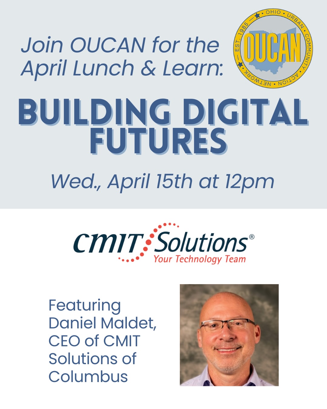 We have two great events on tap for April! Daniel Maldet of CMIT Solutions will join us for Lunch & Learn on April 15. He’ll share his knowledge about how to protect proprietary information from cyber threats. On April 22nd, we’ll continue our statewide learning series with a session on CSBG Organizational Standards. Register for both events at link in bio.