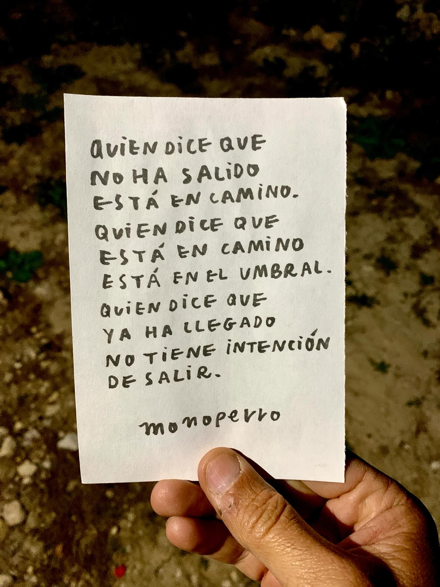 Quien dice que
no ha salido
está en camino.
Quien dice que
está en camino
está en el umbral.
Quien dice que
ya ha llegado
no tiene intención
de salir.
#cancamusas
#elclubimperfecto
#ultralkymia