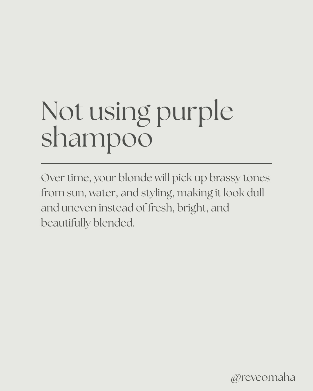 The work doesn’t stop at the bowl! Home care is just as important to maintain that bright, beautiful blonde. Avoid common mistakes and use the right products to keep your hair healthy and vibrant!
#omahasalon #omahablonde #blondecare #revesalonandspa #blonding