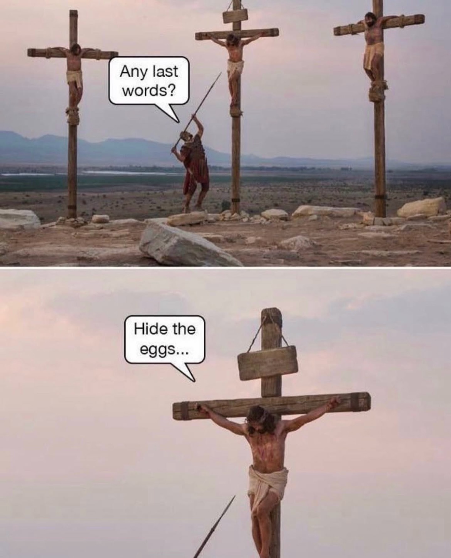 In his name, hide those eggs.