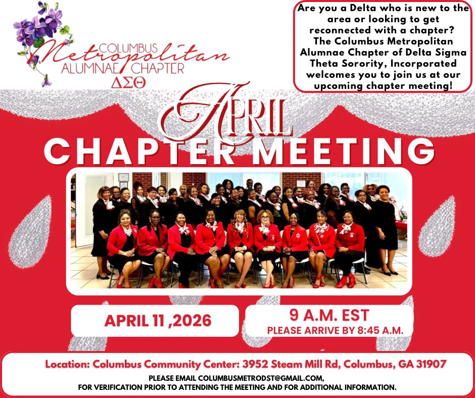 Hey Sorors! The Columbus Metropolitan Alumnae Chapter of Delta Sigma Theta, Incorporated would love to have you join us for our April chapter meeting. Please email columbusmetrodst@gmail.com to pre-register for the meeting you plan to attend.
NOTE: The meeting is open to duly initiated members of Delta Sigma Theta Sorority, Inc.