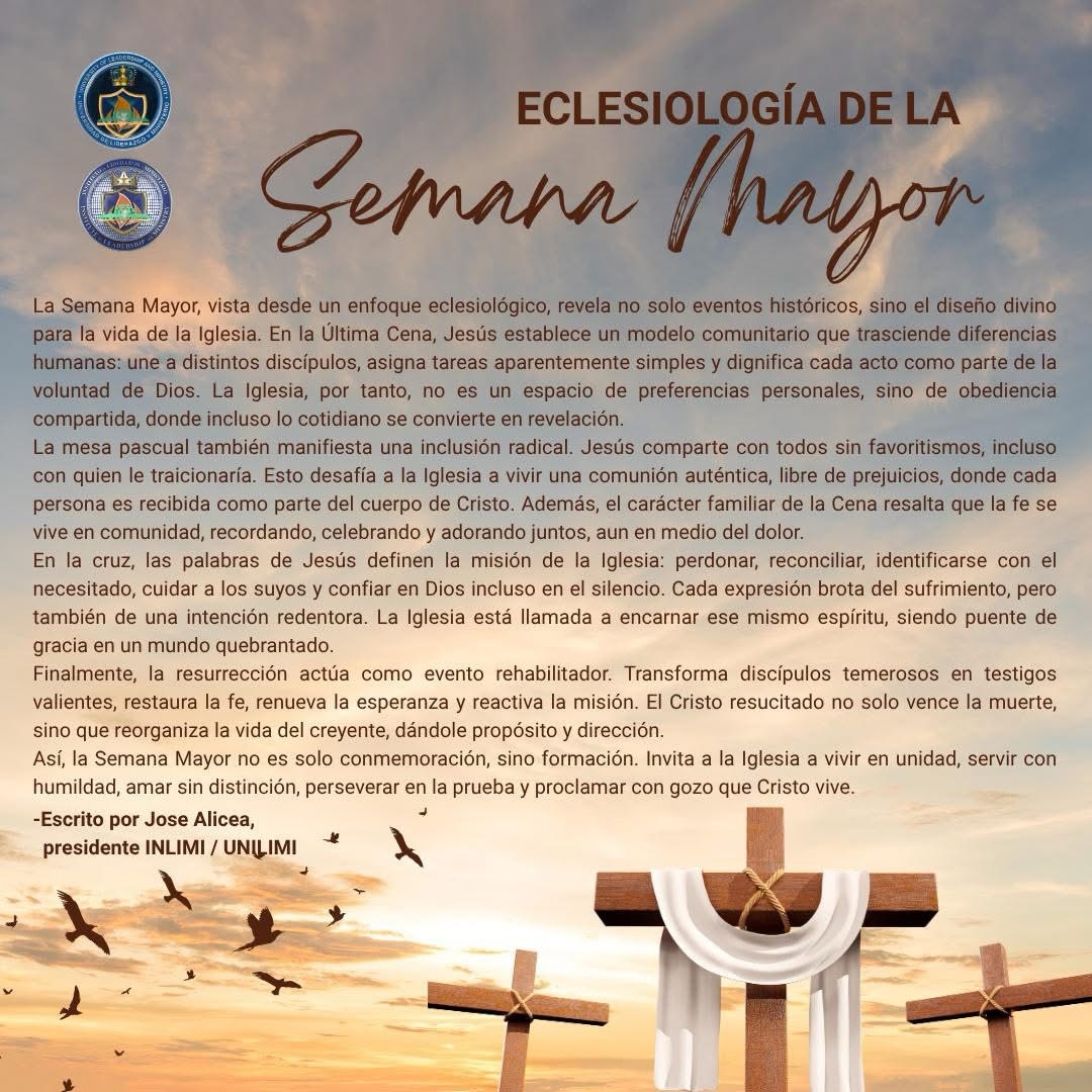 Una reflexión sobre la importancia de la Semana Santa escrita por Jose Alicea, presidente de INLIMI/UNILIMI.