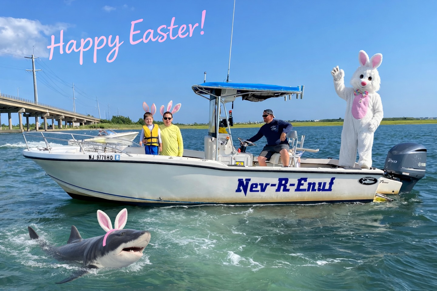 Happy Easter from Nev-R-Enuf Sportfishing!!