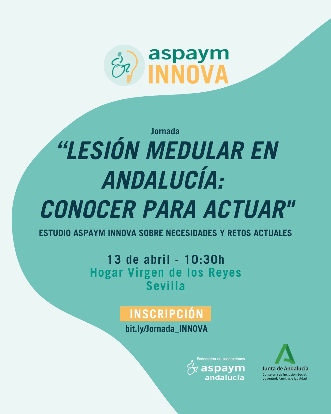 📢 Jornada ASPAYM INNOVA – Inscripciones abiertas
Desde ASPAYM Andalucía organizamos la jornada
“Lesión medular en Andalucía: conocer para actuar”
Un encuentro clave para presentar los resultados de la primera investigación aplicada en Andalucía sobre las necesidades reales para una vida independiente.
Más de 500 personas con lesión medular y 88 personas cuidadoras han participado en este estudio, evidenciando carencias en rehabilitación, acceso a recursos y coordinación sociosanitaria.
La realidad de la lesión medular va mucho más allá de la atención sanitaria.
Un espacio para compartir conocimiento, analizar la realidad actual y avanzar hacia soluciones concretas.
👥 Dirigido a:
Personas con lesión medular, familiares y personas cuidadoras, profesionales del ámbito social y sanitario, entidades del tercer sector y administración pública.
📅 13 de abril | 10:30 h
📍 Hogar Virgen de los Reyes (Sevilla)
⚠️ Aforo limitado
Reserva tu plaza: bit.ly/Jornada_INNOVA
#ASPAYMAndalucía #LesiónMedular #VidaIndependiente #Discapacidad #InnovaciónSocial #aspayminnova