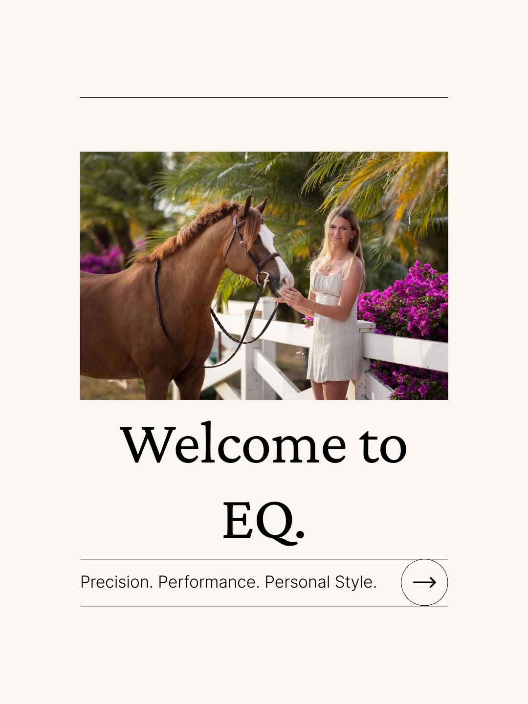 Precision. Performance. Personal Style.
This is EQ.
#OutfittedByEQ #Style #Dressage #HunterJumper #fashion