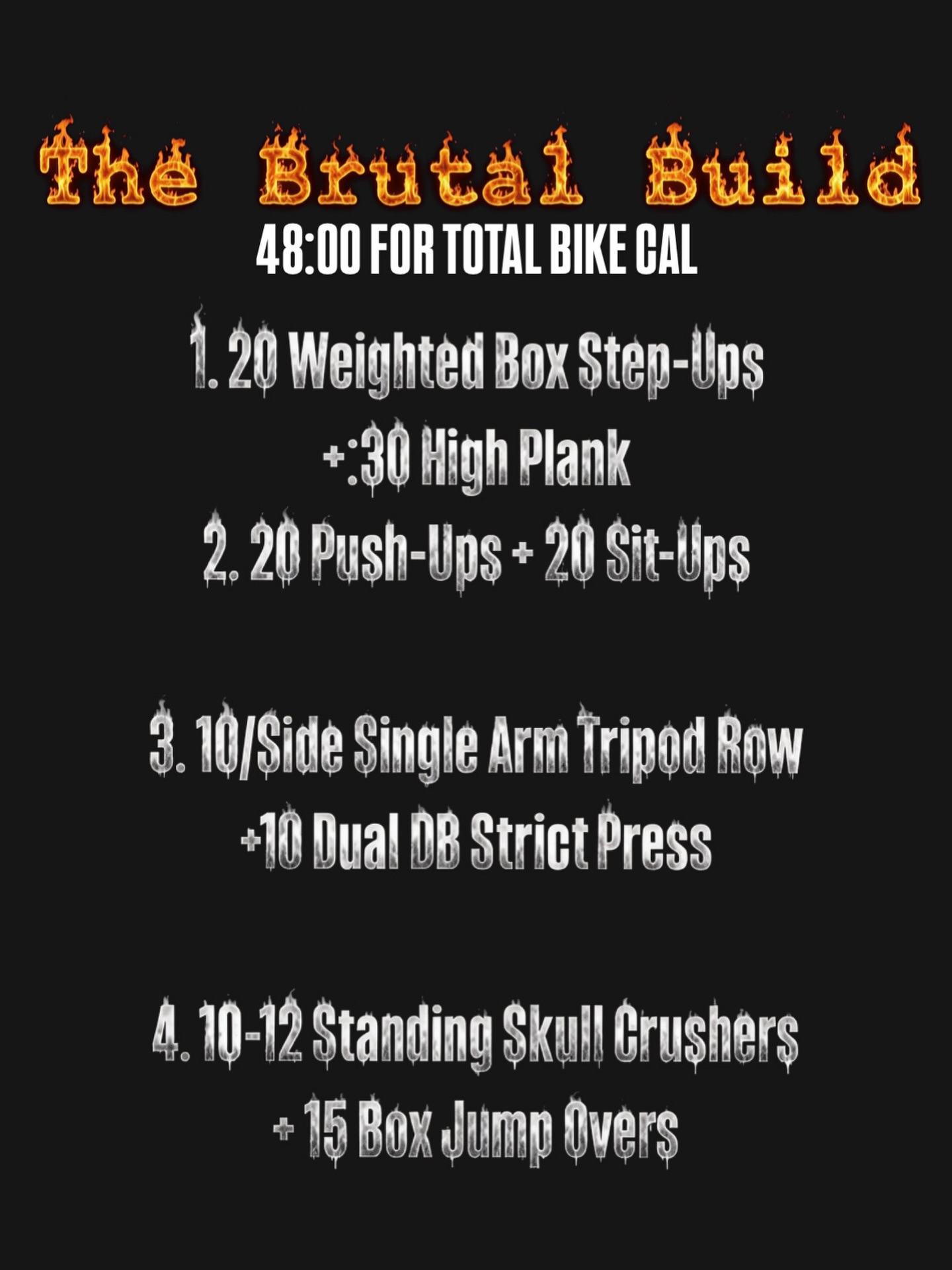 “The Brutal Build”
The goal: Amass as many calories across the 48:00 work window. Utilize a bike erg (c2), echo, assault, whatever measures calories.
Every 3:00 Transition to the next movement.
Utilize manageable but challenging weights.
Box height - 24”/20”
Smash the reps and get back on the bike!
#firefighterfitness #igy6 #firstresponderfitness #crossfit #trainforlife