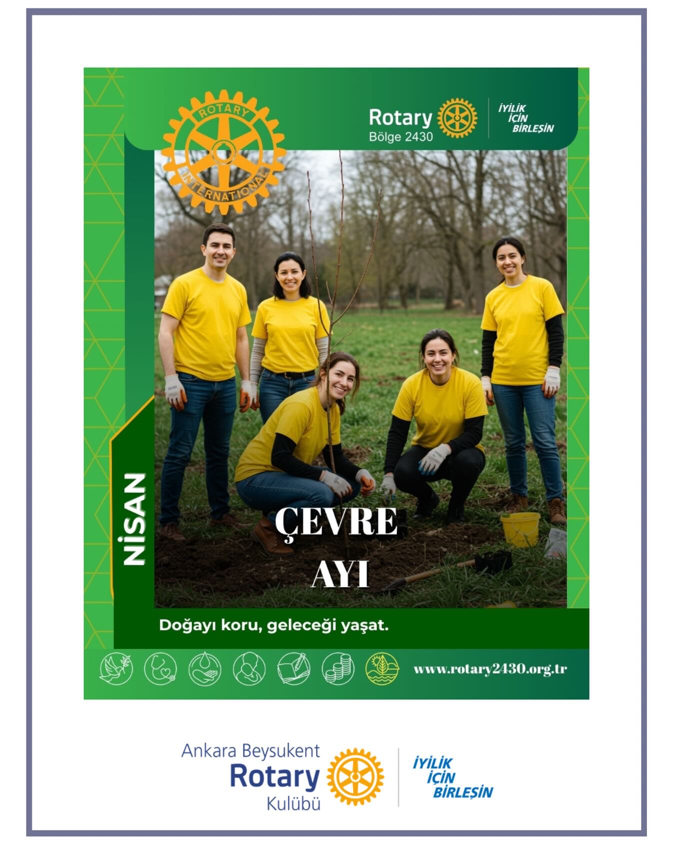 🌿 Nisan: Rotary’de Çevre Ayı 🌍
Doğa bize ait değil, biz doğaya aitiz.
Temiz bir çevre, sağlıklı bir gelecek demektir.
Bu Nisan ayında, sürdürülebilir bir dünya için küçük ama etkili adımlar atmaya davet ediyoruz:
♻️ Geri dönüşümü destekle
💧 Su tasarrufuna dikkat et
🌱 Daha fazla yeşil alan yarat
🚶♀️ Karbon ayak izini azalt
Unutmayalım; bugün attığımız her adım, yarının dünyasını şekillendirir.
Gelecek nesillere yaşanabilir bir dünya bırakmak bizim elimizde.
——————
🌿 April: Environmental Month in Rotary 🌍
Nature does not belong to us; we belong to nature.
A clean environment means a healthy future.
This April, we invite you to take small yet impactful steps toward a sustainable world:
♻️ Support recycling
💧 Be mindful of water conservation
🌱 Create and protect green spaces
🚶♀️ Reduce your carbon footprint
Let’s remember: every step we take today shapes the world of tomorrow.
It is in our hands to leave a livable planet for future generations.
#iyilikiçinbirleşin #Uniteforgood #Bölge2430 #Rotary #RotaryBölge2430