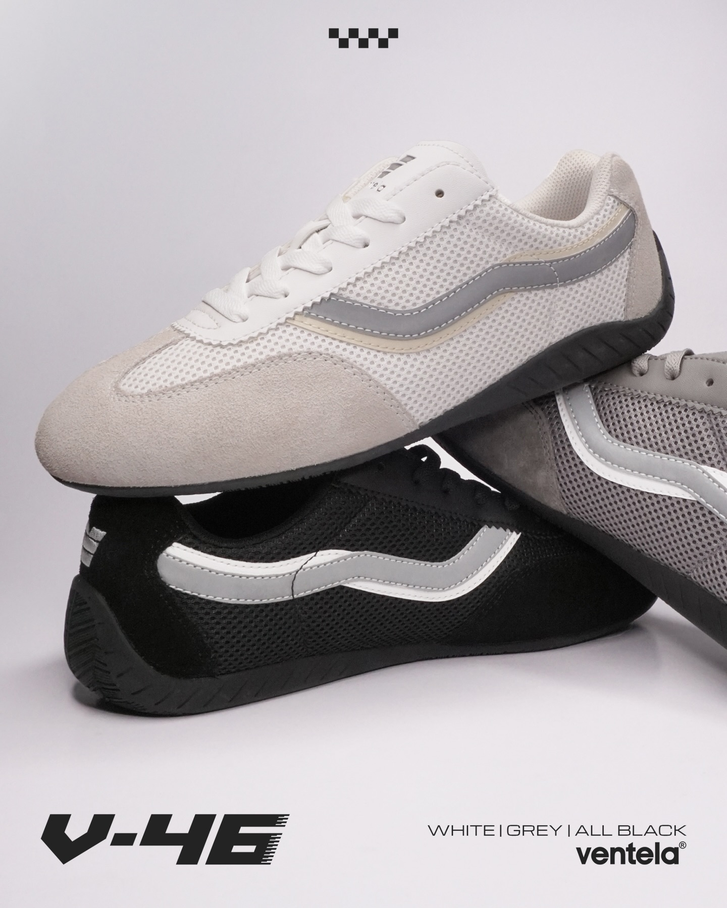 Terinspirasi dari dunia yang serba cepat, tapi nyaman dipakai buat jalan santai.
Ventela V-46
From track to street.
Time to step in.
Available colors: All Black, Grey, White
Retail price: 409.800 IDR
Langsung cek di reseller andalanmu!
#VentelaV46