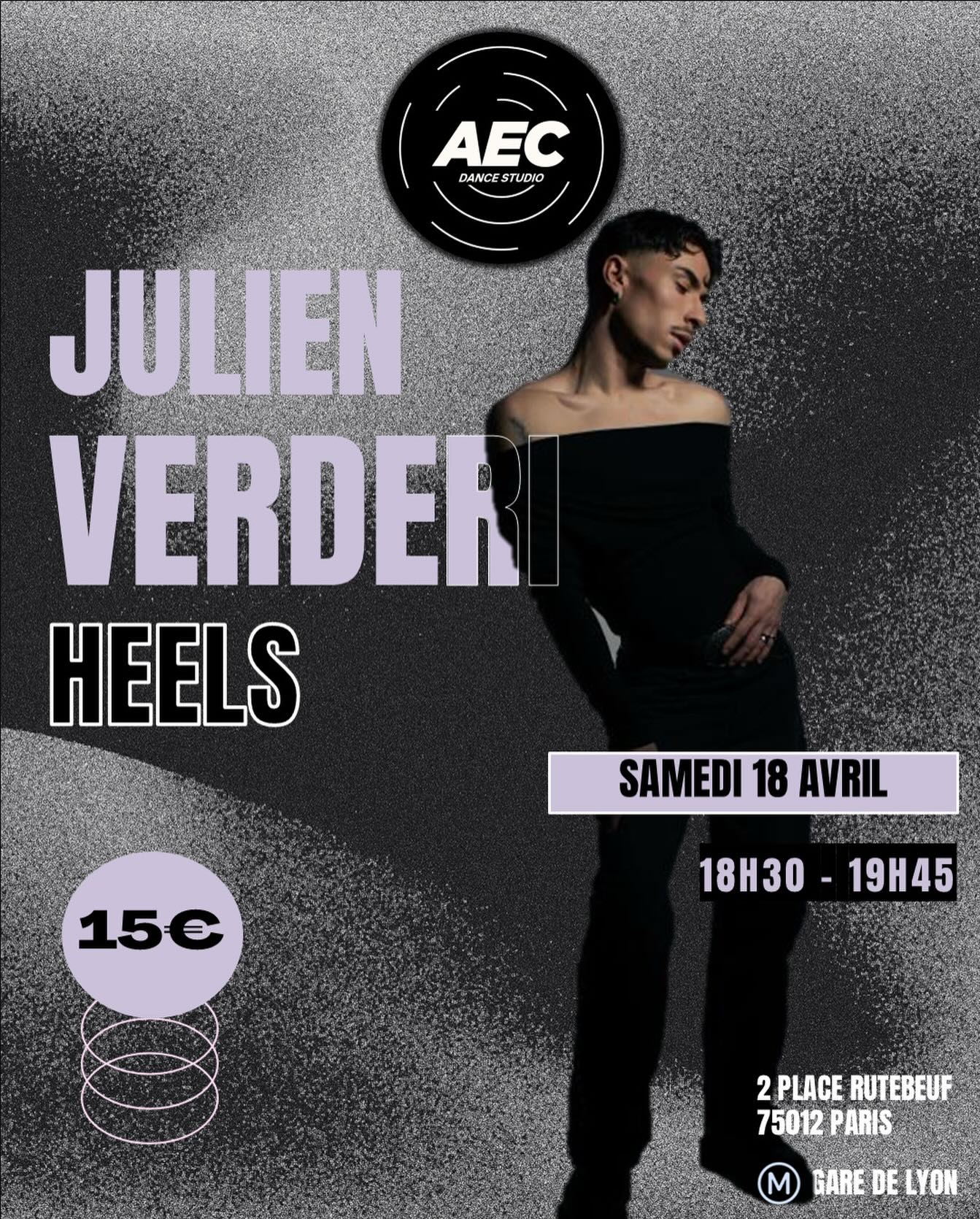 🦋 HEELS CLASS AVEC JULIEN VERDERI 🦋
Samedi 18 avril à 18h30
Inscriptions via aecdancestudio.com
Lien également disponible en bio
AECDANCESTUDIO
2 place rutebeuf, 75012 PARIS
#heelsclass #heelstagram #heelsdanceclass #coursdedanse