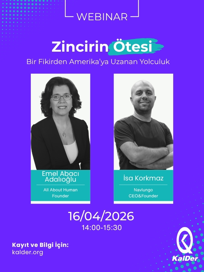 ⏏️“Zincirin Ötesi” webinar serisinde, tedarik zinciri ekosistemini sadece sonuçlarıyla değil; süreçleri, hataları, dönüşümleri ve insan odaklı bakış açısıyla ele alıyoruz.
Yetenek yönetimi, lider etkisi ve gerçek deneyimlerin konuşulduğu bu seride, alışılmışın dışına çıkıyoruz.
📅 16 Nisan 2026
⏰ 14:00 – 15:30
Kayıt Olmak İçin: https://linktr.ee/turkiyekalitedernegi
#KalDer #Webinar #TedarikZinciri #Tedarik