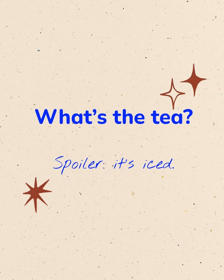 What’s the tea?
🍯 Honey Earl Grey
🌶 Sweet & Spice
🫖 Black Tea
Come spill the tea with us ✨