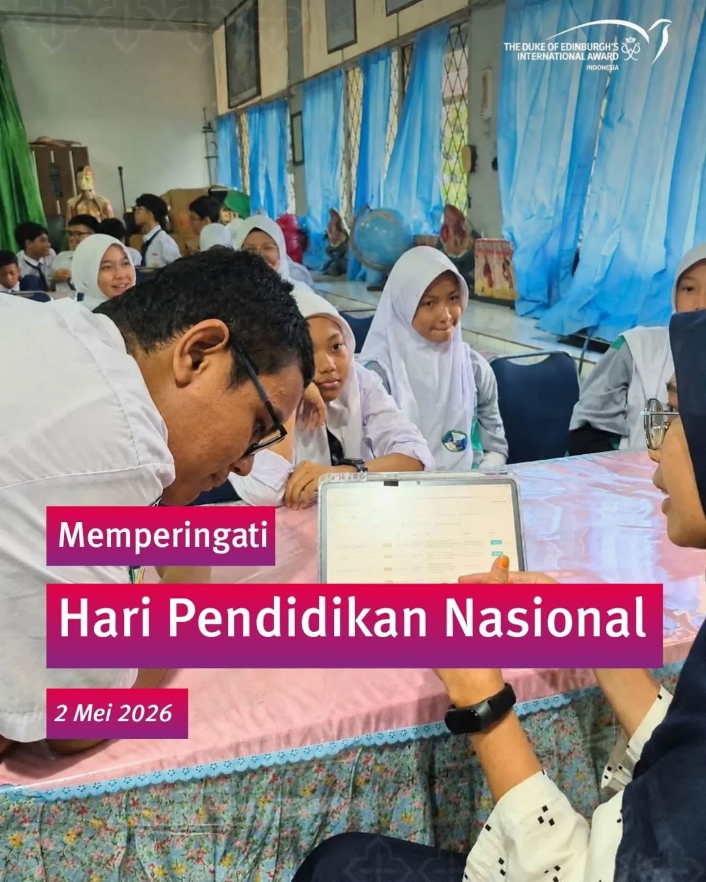 Selamat Hari Pendidikan Nasional!🎓
Pendidikan bukan hanya tentang pengetahuan, tetapi juga tentang membentuk karakter.
Melalui semangat di Duke of Edinburgh Award, keterampilan, kepemimpinan, peduli dengan alam, berpetualang dan melayani masyarakat -
kita membangun generasi yang tangguh, kompeten dan mampu menghadapi masa depan.