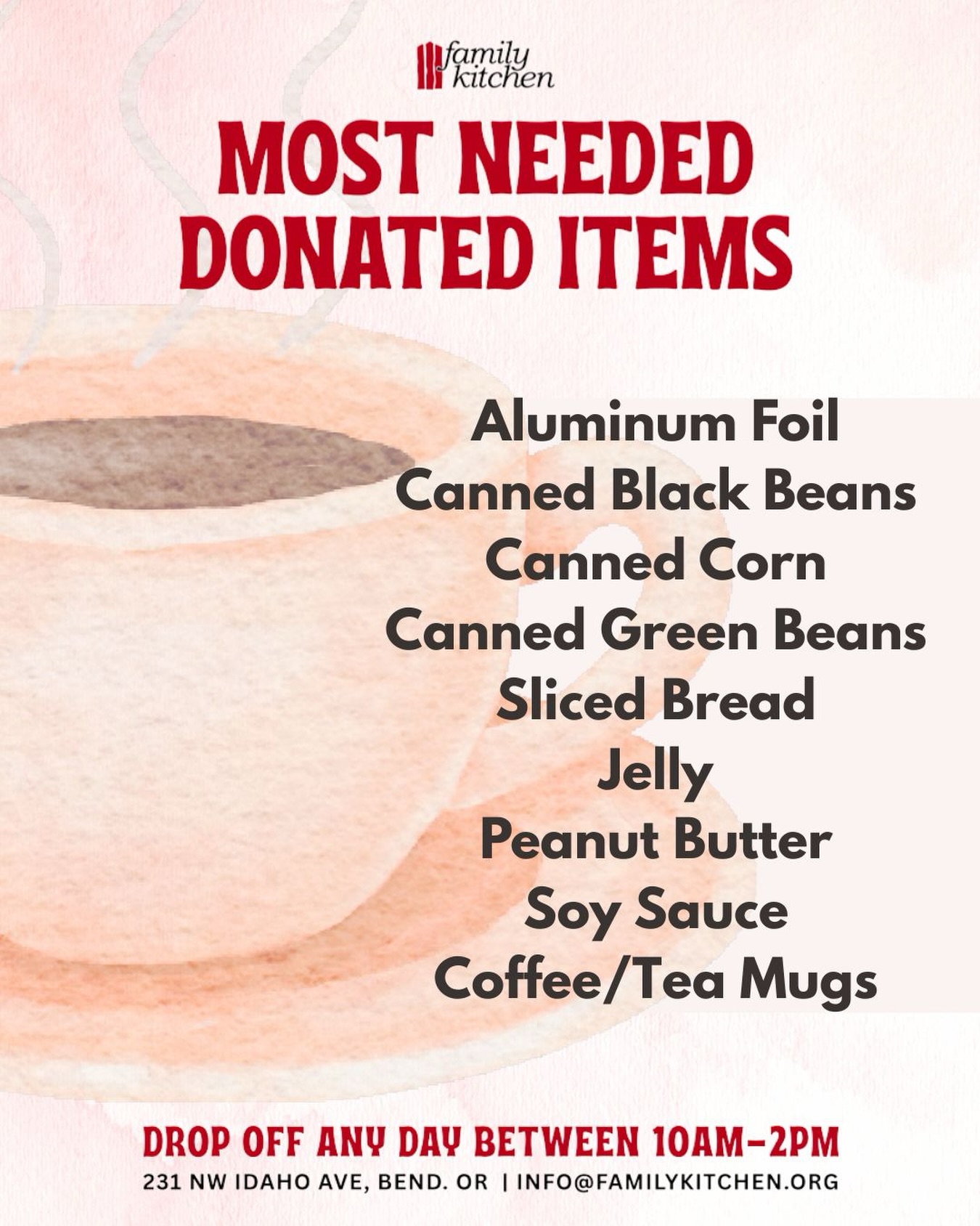 Thank you in advance for helping us out with this month’s most needed items! Our special request this go around is for coffee/tea mugs. We’re building our collection for our diners to choose from and are excited to see the unique pieces that come through our door! Please consider dropping off any you may have available.
📍231 NW Idaho Ave
Drop off any day between 10am-2pm