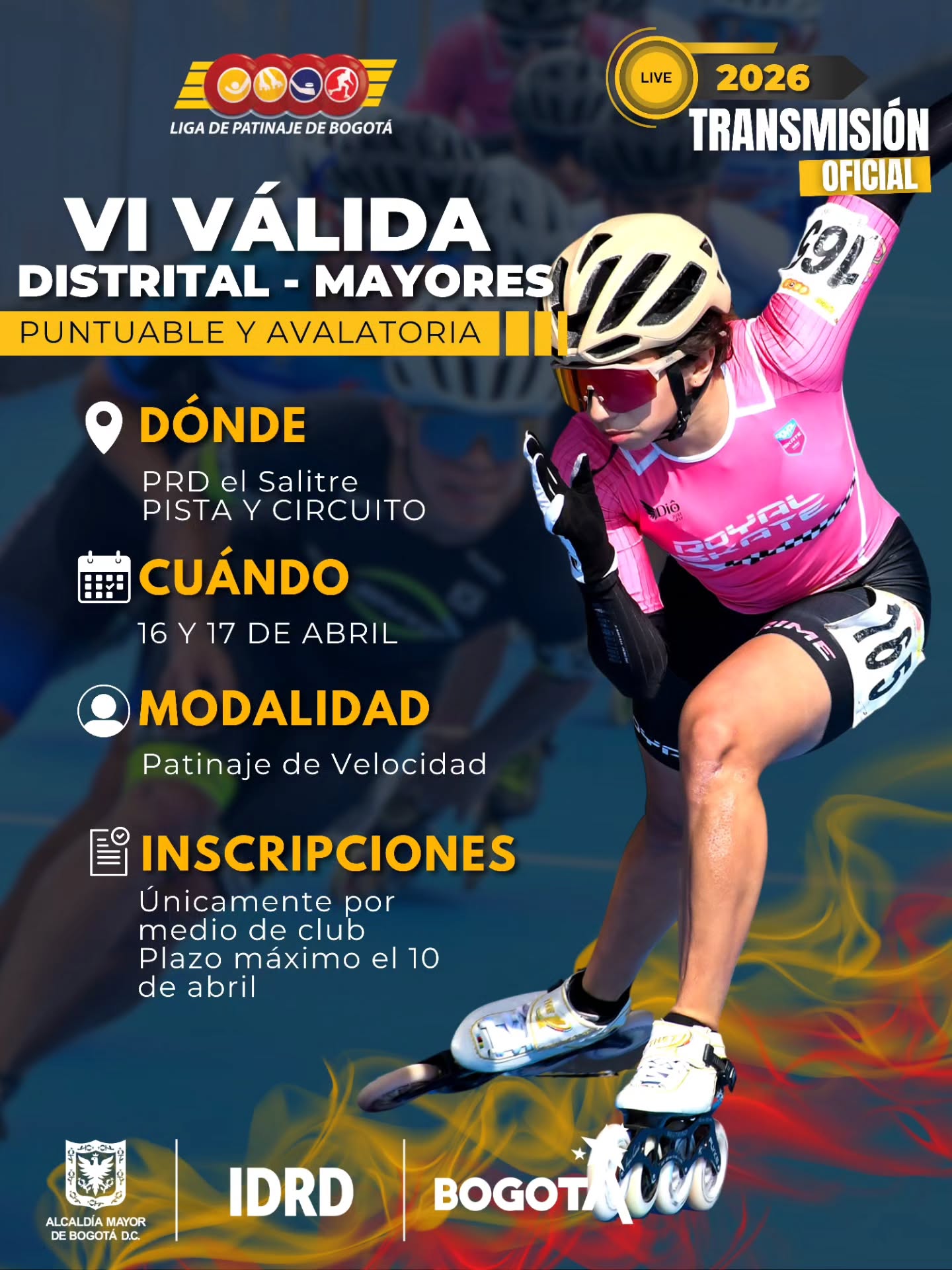 De vuelta con la energía recargada‼️
Se aproxima la Vl Válida Distrital Puntuable y Avalatoria- categoría Mayores en la modalidad de patinaje de Velocidad 🔥
Las inscripciones están abiertas y cerrarán el próximo 10 de Abril!⚠️
Para mayor información visita nuestra página web oficial, www.ligadepatinajedebogotaoficial.com, recuerda ingresar con un usuario para acceder a la documentación! En sección resoluciones 2026, patinaje de velocidad, podrás encontrar la número "032 MAYORES ABRIL" con los detalles de esta competencia 🏁
Te esperamos! 💪🏻
#bogotátierradecampeones