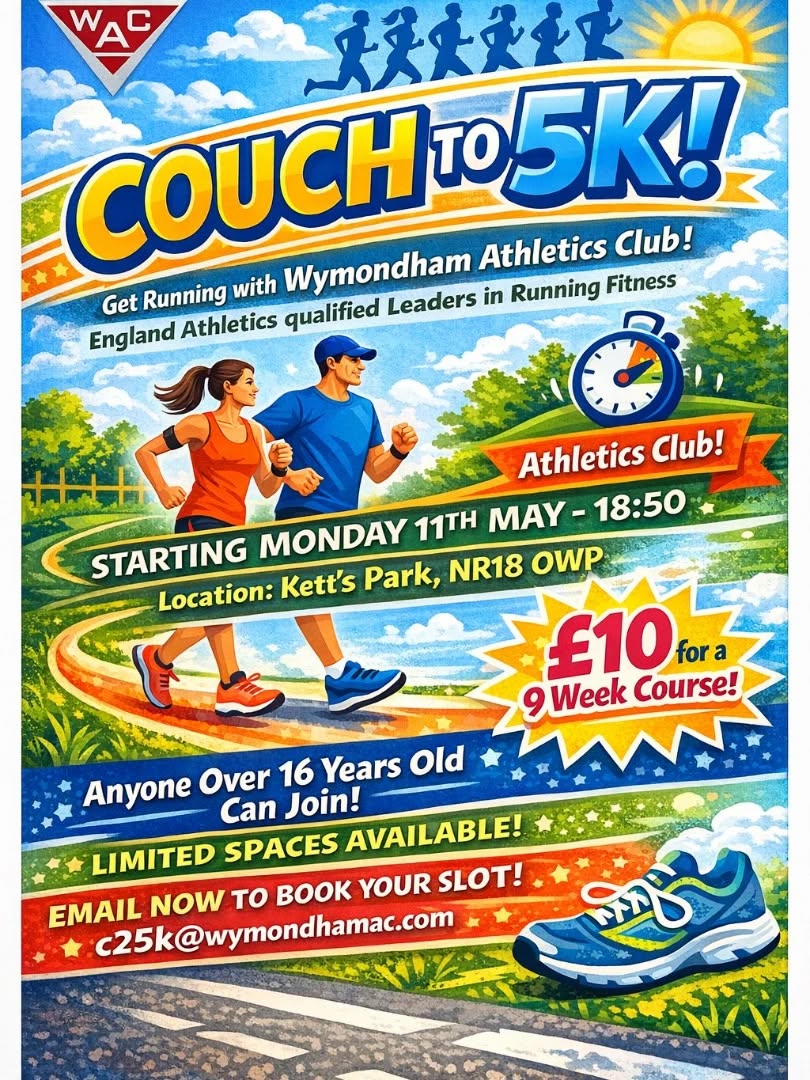 Spread the word!
We'll be running couch to 5k sessions for 10 weeks, from May 11. If you, or someone you know, is new to running or making a return, then this is a great place to start.
You'll be warmly welcomed by our team, for what we promise will be fun and friendly sessions.
Places are limited, so if you're interested, don't delay in getting touch at c25k@wymondhamac.com.
Happy running!