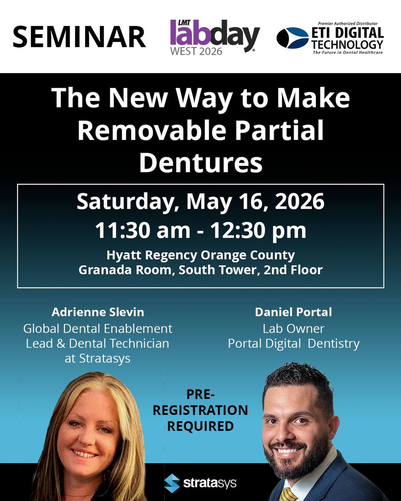 🗓️ Saturday, May 16th from 11:30 AM - 12:30 PM at LMT LAB DAY WEST 2026
.
💁 Learn how the QuickSnap workflow reduces RPD production time and cuts equipment and labor requirements by two-thirds. Daniel Portal (exocad) and Adrienne Slevin (Stratasys) demonstrate the complete digital process—from design to assembly—for creating consistent, functional RPDs. This streamlined approach simplifies adoption and lets you increase capacity without expanding your team.
.
✍️ Pre-Registration is required! Register for this event today at https://bit.ly/4tan401’
.
☎️ For any questions about this or future events, contact ETI Digital Technology today at (714) 238-1490 or sales@etidigitaltechnology.com! You can also visit our website at www.etidigitaltechnology.com!
.
#Stratasys #J5DentaJet #TrueDentDentures #ETIDigitalTechnology #LabDayWest2026