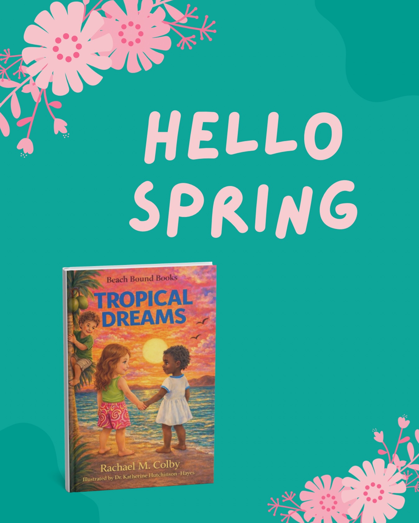🌸✨ Spring is in the air… and you know what that means—new life, fresh beginnings, and beautiful new stories blooming!
There’s something so special about this season. Just like flowers begin to blossom, so do the stories that inspire, teach, and connect us.
I’m especially excited to celebrate the release of Tropical Dreams by Rachael M. Colby 🌴💛
A vibrant children’s book that invites young readers into a world of culture, joy, and unity—reminding them that their stories matter.
📚 This spring, let’s fill our shelves with books that reflect beauty, diversity, and purpose.
👉 Grab a copy
👉 Share it with a child
👉 Let stories bloom in your home
#springreads #newbookrelease #childrensbooks #tropicaldreams #diversebooks