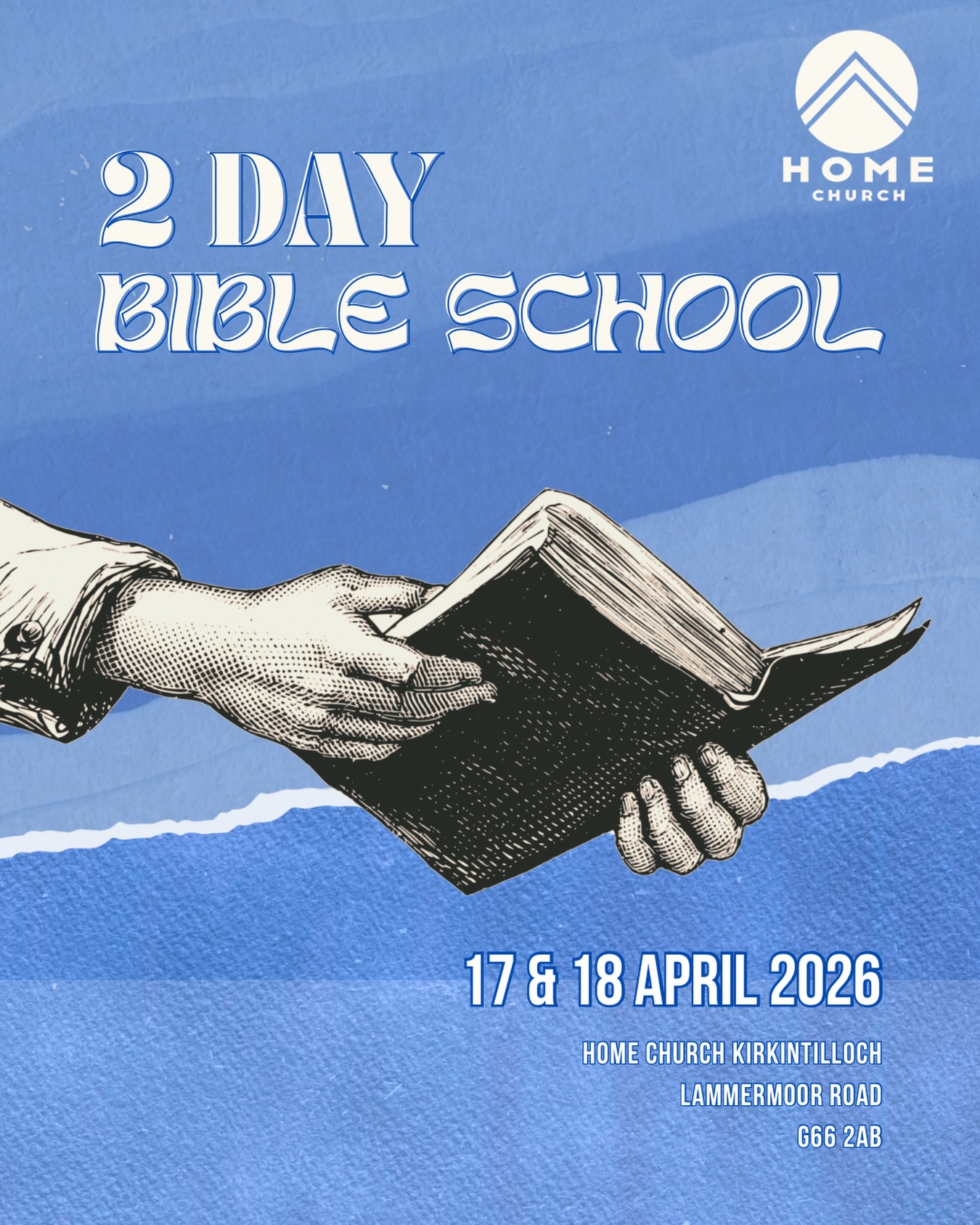 Don’t miss this incredible opportunity!
At Kirkintilloch, we will be hosting a FREE 2-day Bible School 📖✝️🤍
Whether you’re new to faith or have read the Bible back to front and inside out dozens of times, this is for you!
It will be an impactful, informative and an opportunity to deepen your knowledge of who God is and how you can apply his timeless word to your life 🙌🏻
Please sign up on Church Suite (under the events tab) or on the link below 👇🏼
https://homechurch.churchsuite.com/events/koqhhhm2
📆 17 - 18 April
⏰ Friday 17th 7:30pm - 10pm | Saturday 18th from 10am
📍 Home Church Kirkintilloch, G66 2AB
Come hungry for the word, but bring your own snacks and packed lunch for Saturday!
