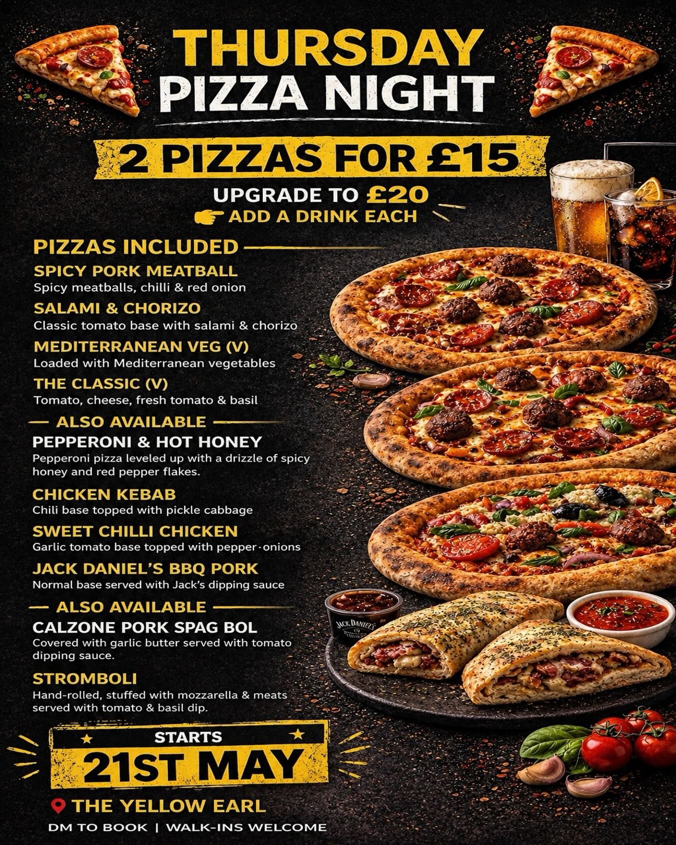🍕🔥 THURSDAY PIZZA NIGHT IS LANDING AT THE YELLOW EARL 🔥🍕
Starting 21st May 👀
Grab ANY 2 PIZZAS FOR JUST £15
or upgrade to £20 and add a drink each 🍺🥤
Expect loaded flavours including:
🍯 Pepperoni & Hot Honey
🌶️ Chicken Kebab
🍗 Sweet Chilli Chicken
🥩 Jack Daniel’s BBQ Pork
🍝 Calzone Pork Spag Bol
🍕 Plus all the classics
📍 The Yellow Earl, Whitehaven
📩 DM to book your table
🚶 Walk-ins welcome
Tag your pizza partner 🍕👇
#Whitehaven #TheYellowEarl #PizzaNight #CumbriaFood #WhitehavenFood PizzaLovers ThursdayNight Cumbria FoodDeals HotHoneyPizza Calzone PubFood Foodie CocktailsAndPizza DateNight