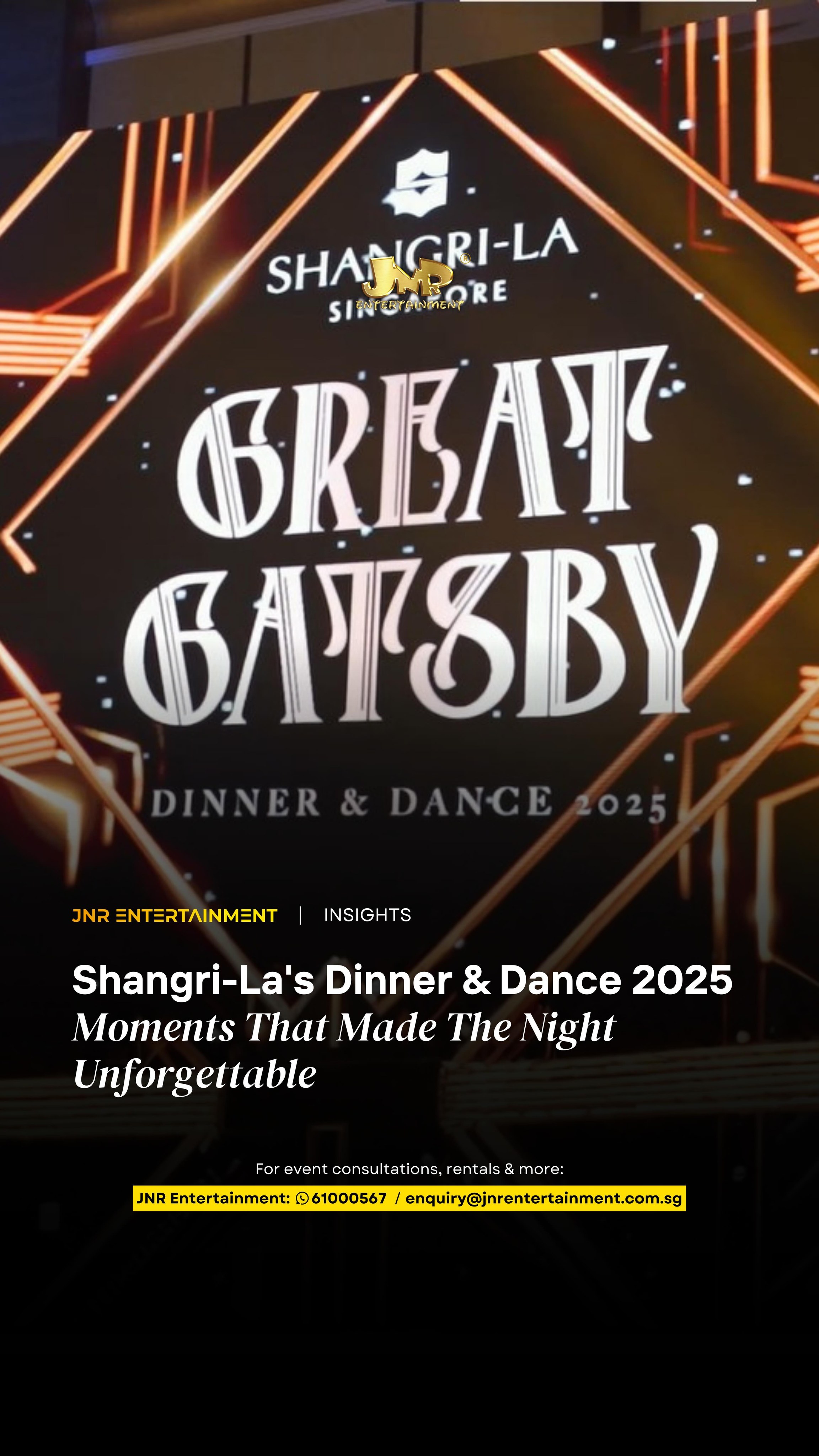 At Shangri-La Hotels and Resorts, countless events and Dinner & Dance celebrations take place throughout the year, brought to life by a diverse network of event partners, including ourselves.
Being part of that ecosystem is already a privilege. But being entrusted with their own internal Shangri-La’s Dinner & Dance 2025 carries a deeper meaning. To be invited back again for 2026 makes it even more special. A true affirmation that what we do goes beyond events—it’s about delivering experiences that resonate.
Thank you for the continued trust. We look forward to raising the bar, once again. 💫
#EventManagementSingapore
#FormalEvents
#EventProduction #JNRentertainment
#EventExperience