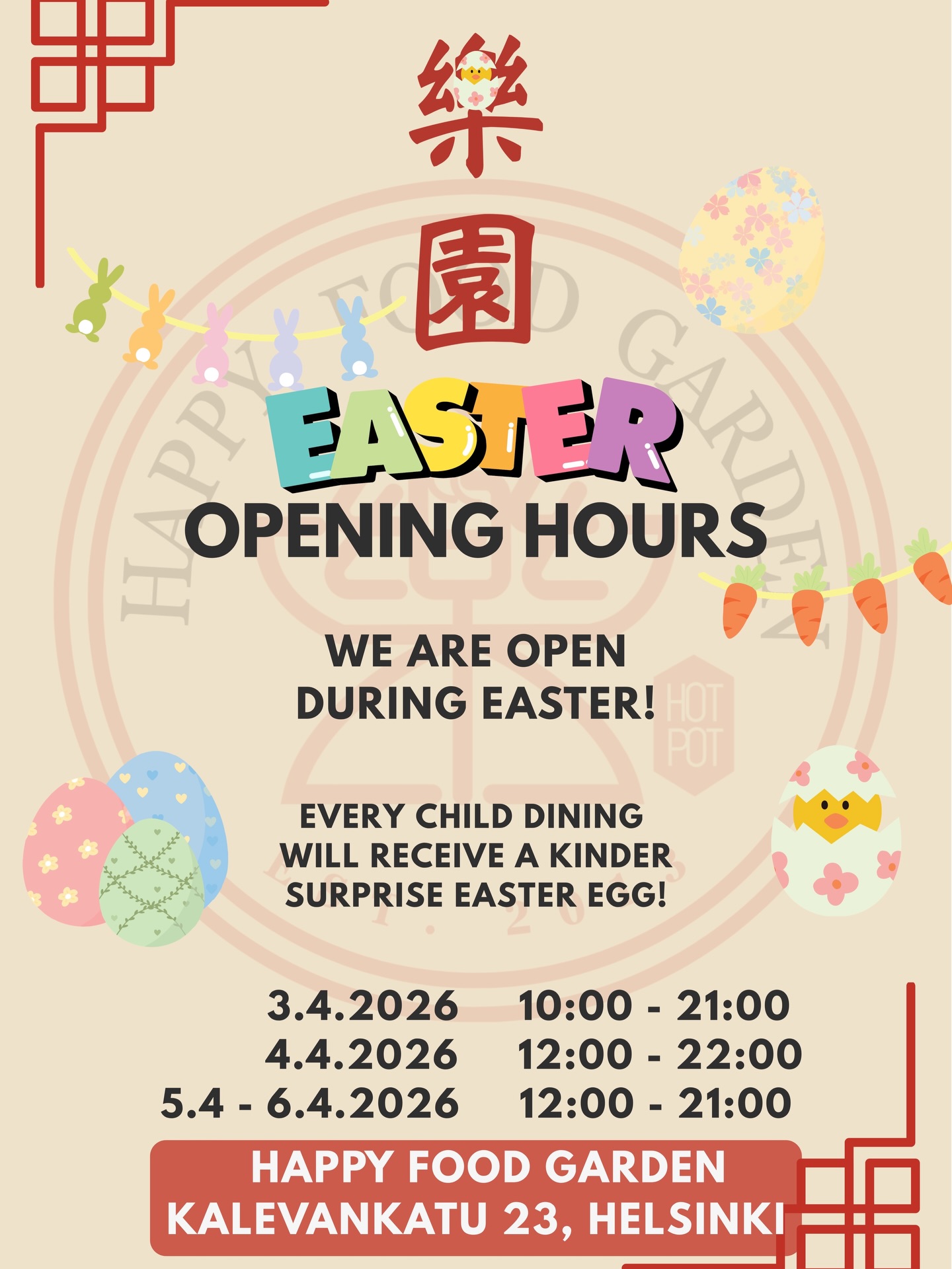 🐣🌸 Easter at Happy Food Garden 🌸🐣
We are open as usual throughout Easter — welcome to enjoy hotpot, BBQ, and your favorite dishes with us! 🍲🔥
3.4.2026 10:00-21:00
4.4.2026 12:00-22:00
5.4. - 6.4.2026 12:00-21:00
To make the celebration extra special, every child dining with us will receive a Kinder Surprise Easter egg 🍫✨
Bring your family and join us for a cozy and delicious Easter celebration. 💛
We look forward to welcoming you!
Happy Food Garden
📍Kalevankatu 23, 00100 Helsinki
#hotpot #BBQ #ChineseFood #helsinki