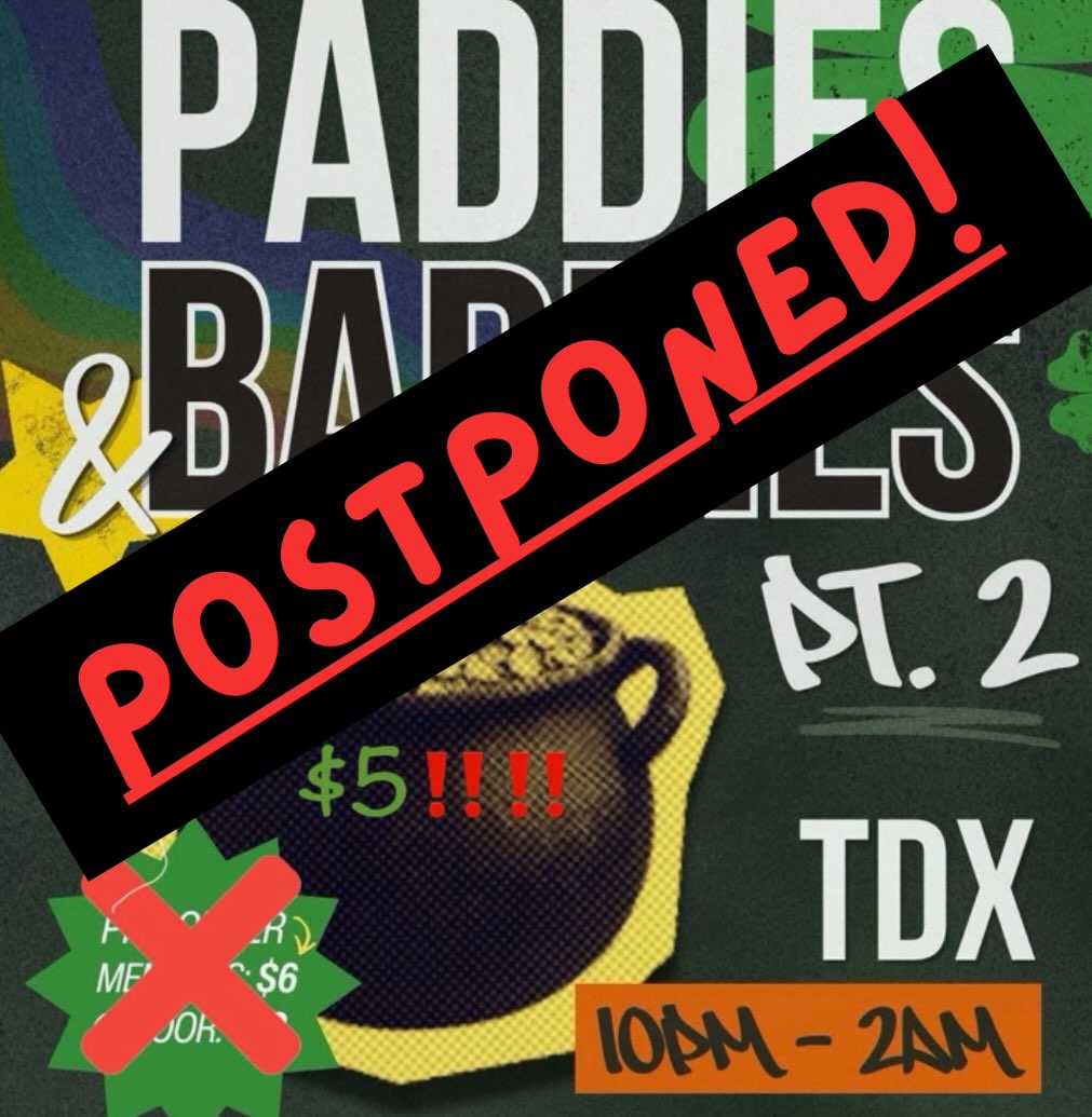 🇮🇪 PADDIES & BADDIES PT.2🇮🇪
UPDATE — Saturday is POSTPONED 🍀
NEW DATE WILL BE RELEASED SOON
stay tuned‼️‼️
‼️If you purchased a ticket and would like a refund, please dm @jukebox.labs ‼️