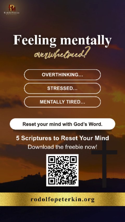 Friends, can I speak to your heart for a moment?
Sometimes the weight you’re feeling isn’t around you… It’s within you.
The overthinking… the stress… the constant mental noise.
And before you know it, your peace feels distant.
But here’s the gentle truth: your mind can be renewed.
When you begin to fill your thoughts with God’s Word, something shifts.
Clarity replaces confusion.
Peace begins to settle in.
And your heart feels lighter again.
You don’t have to stay in that overwhelmed place.
Take a moment to RESET.
Let God’s Word guide your thoughts again.
Download “5 Scriptures to Reset Your Mind” from our website and start your reset today.
#rodolfopeterkinministries #renewyourmind #peaceofmind #faithoverfear #mentalreset