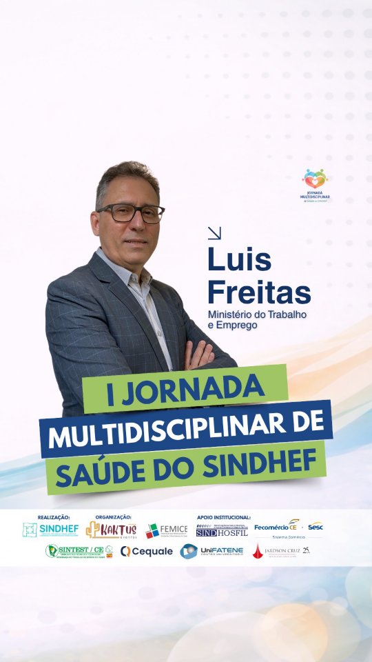 O convite foi feito. E veio de quem entende do assunto. 🎯
O **Professor Luís Freitas** te chama para estar presente na I Jornada Multidisciplinar de Saúde do SINDHEF — e, principalmente, na palestra:
“Convenção Coletiva e Gestão de Recursos Humanos em Saúde: como conciliar interesses”, com participação do Dr. Jardson Cruz.
Se você atua na área… sabe o peso desse tema.
🗓️ 10, 11 e 12 de maio
📍 Sesc Iparana
Garanta sua inscrição e esteja onde as decisões começam.
Inscrições acesse o link na bio @sindhef_patronal
#JornadaSINDHEF #GestãoEmSaúde #RHnaSaúde #DireitoDoTrabalho