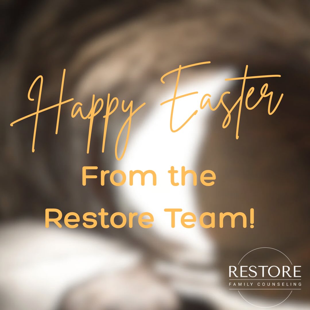 Happy Easter from the Restore Family Counseling Team!